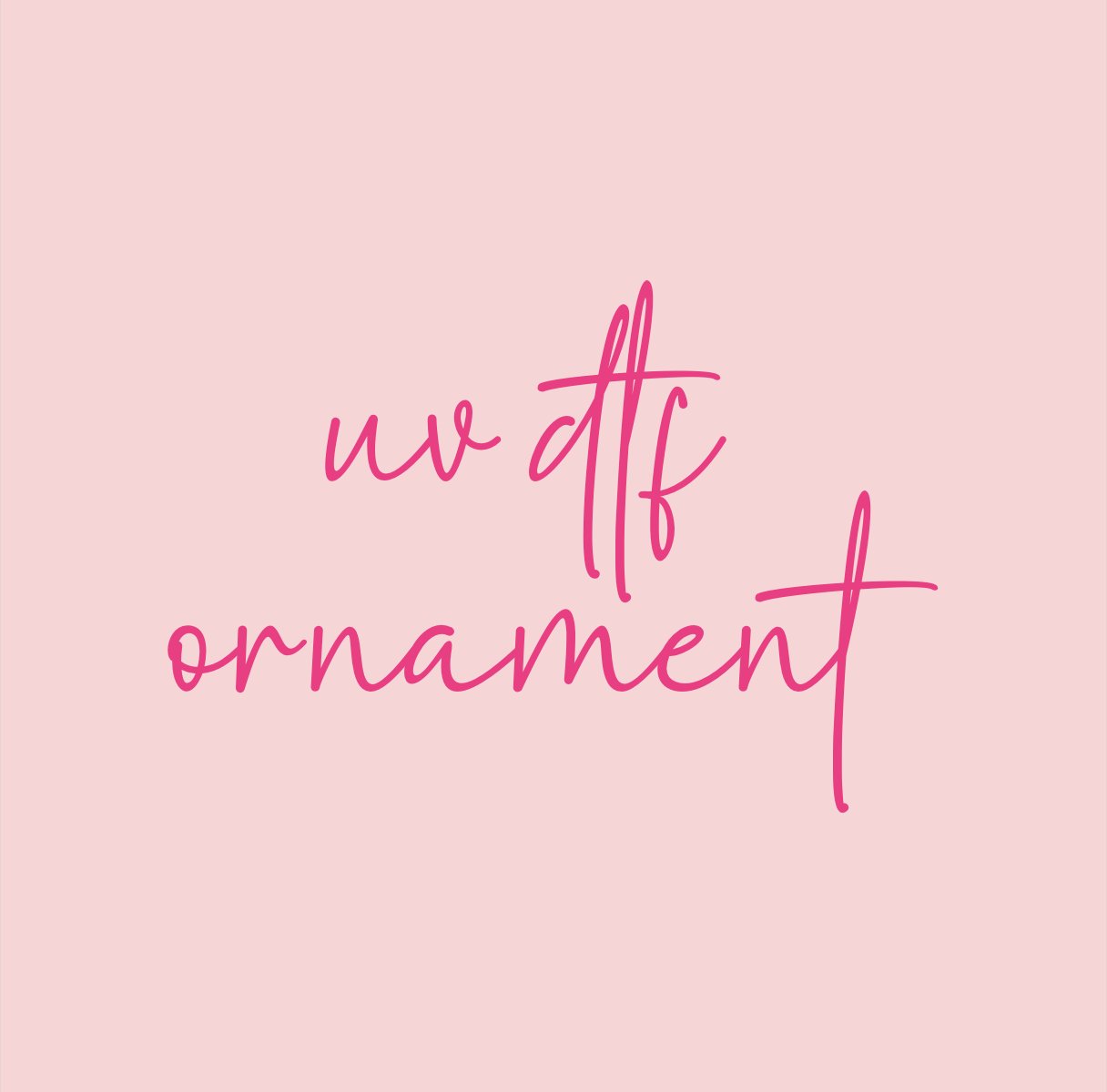 UV DTF Ornament Transfer