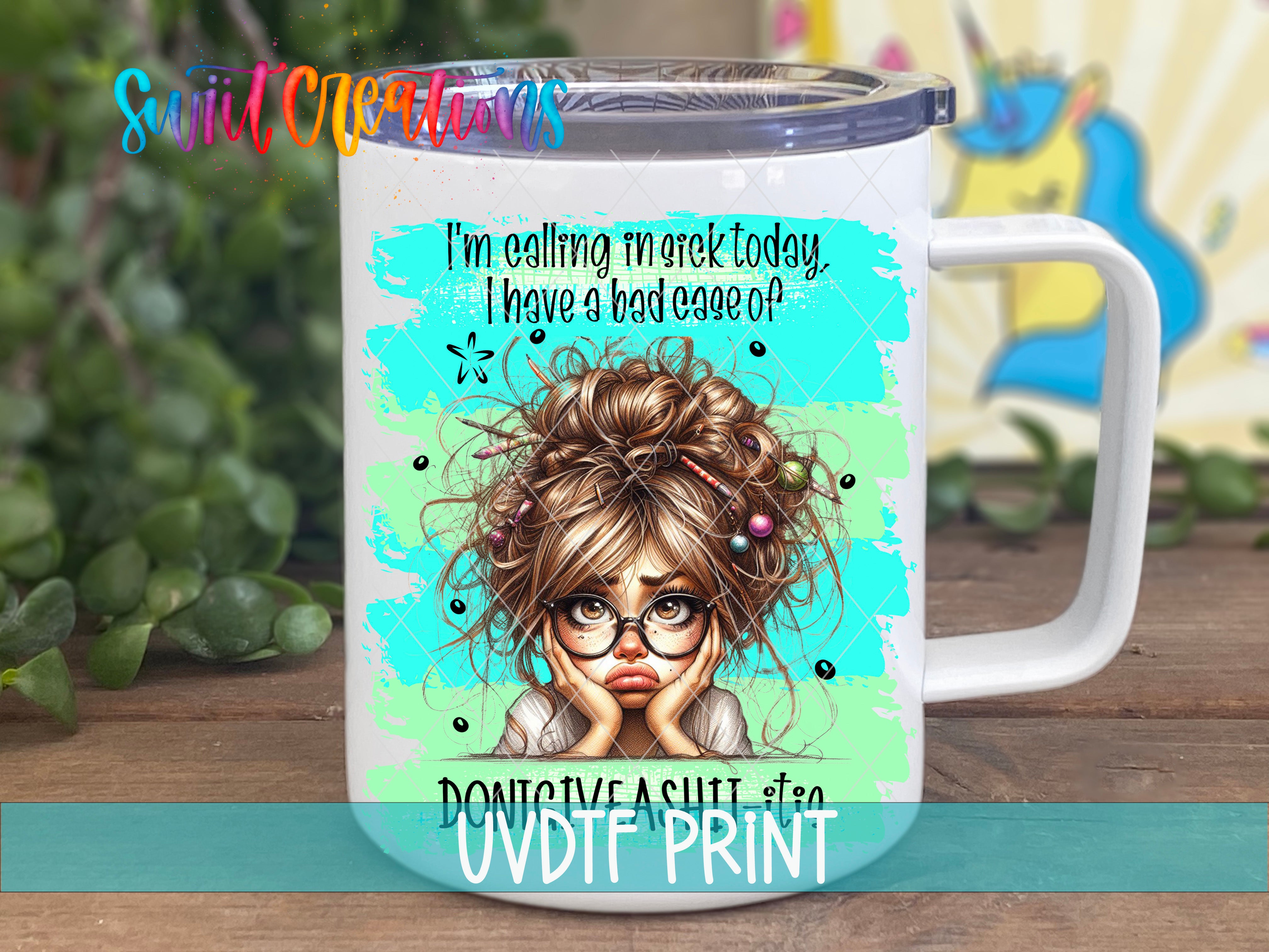 A white mug with a colorful illustration of a woman with curly hair and glasses, along with text that reads "I'm calling moreak today. I have a bad case of it".