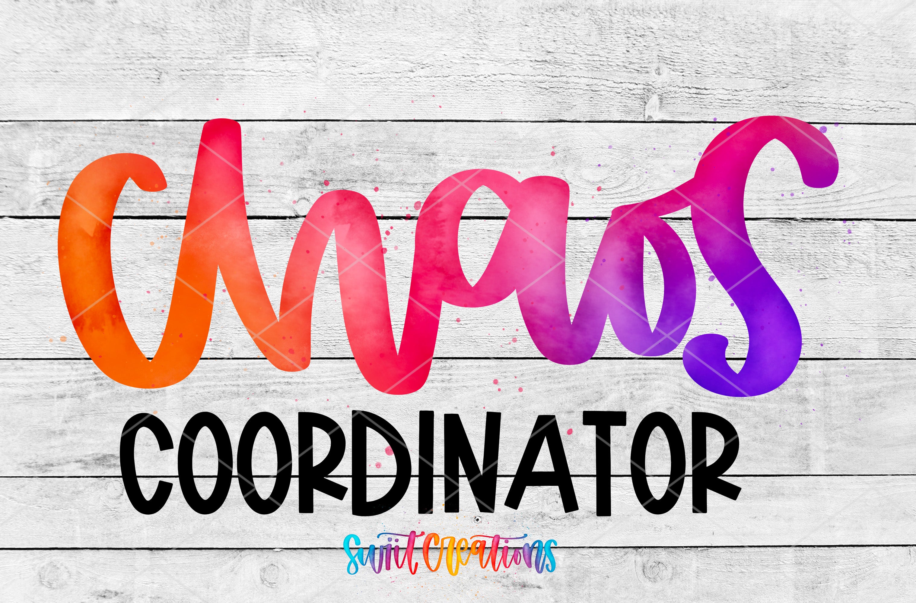 the text "Chaos Coordinator" written in a colorful, artistic font against a white wooden background.