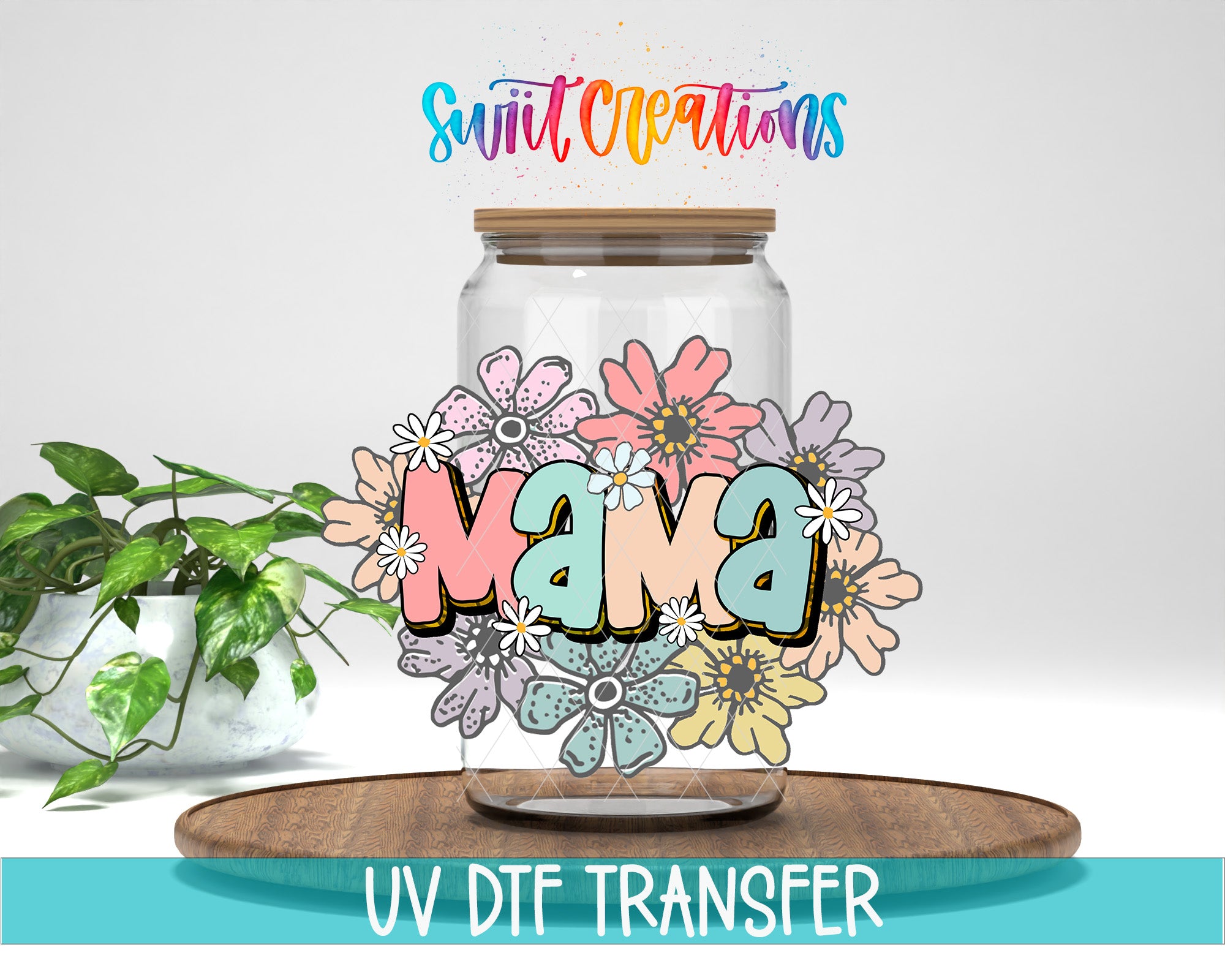 A glass jar with a floral design and the word "Mama" written on it, placed on a wooden surface.
