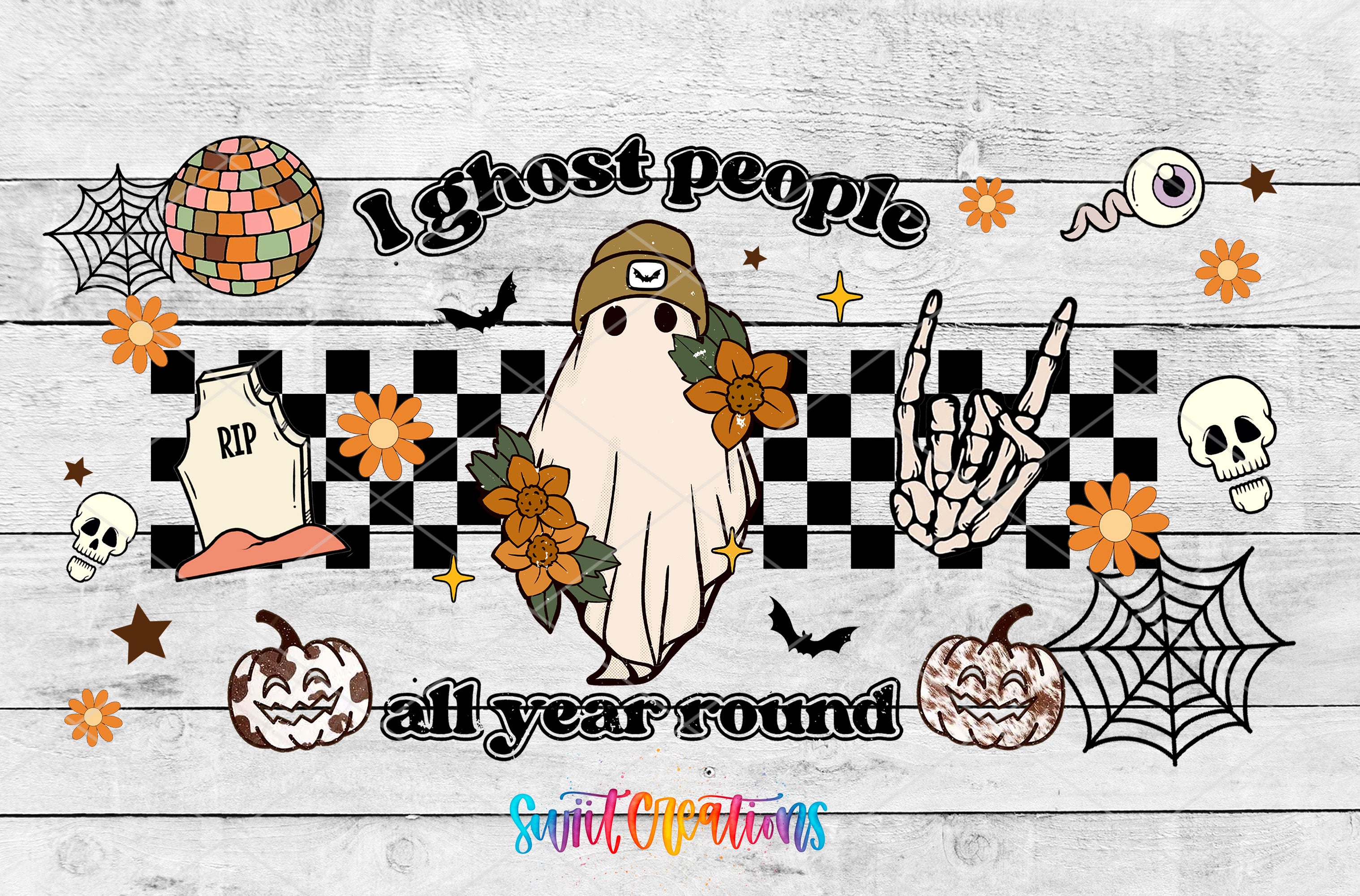 The image is a collage of Halloween-themed elements, including a ghost, a skeleton, a spider web, pumpkins, flowers, and a checkerboard pattern. The text "I ghost people all year round" is prominently displayed, along with the phrase "Swift Creations" at the bottom.