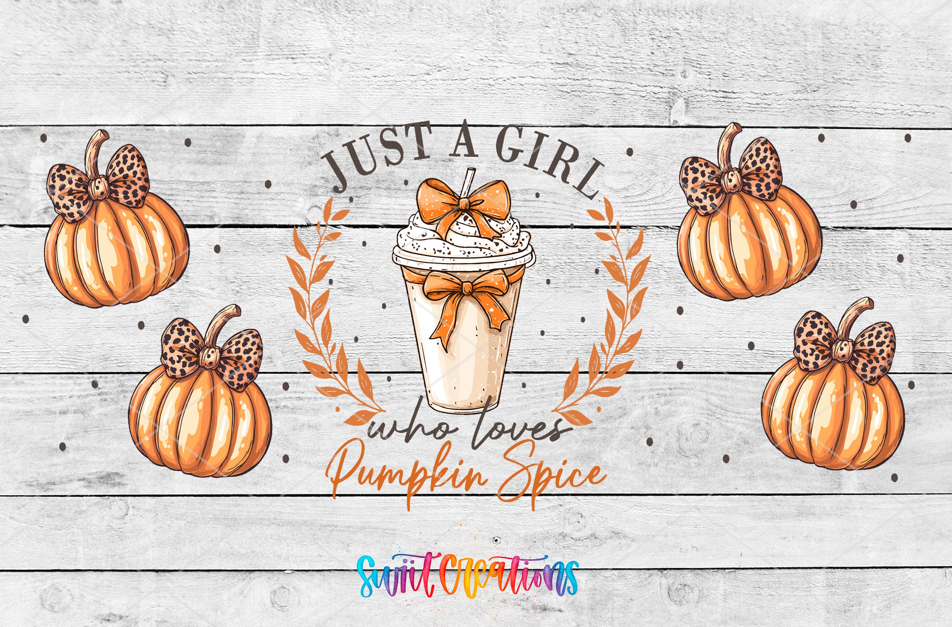 a pumpkin with a bow and a cup of pumpkin spice, accompanied by the text "Just a girl who loves pumpkin spice".