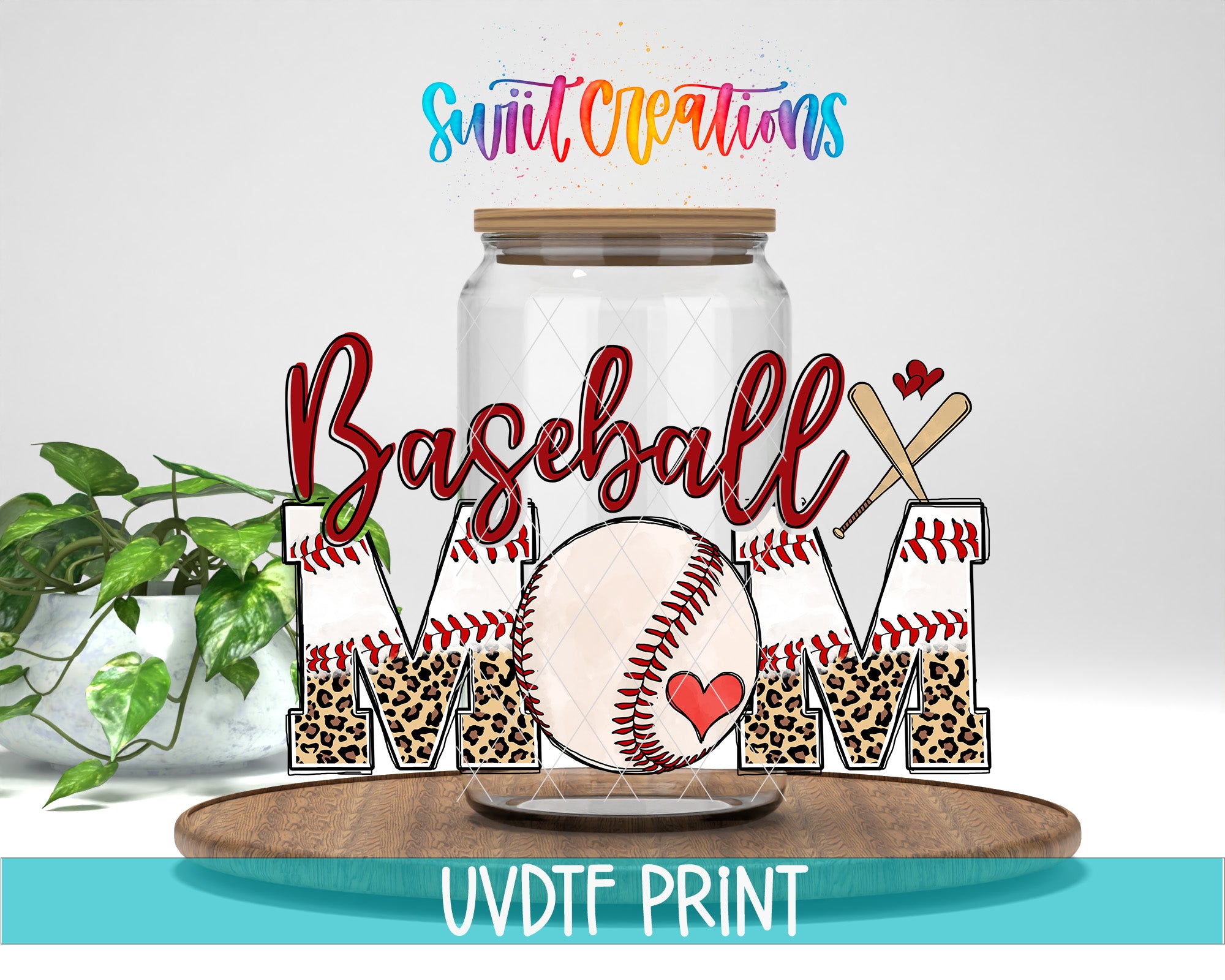 A glass jar with the word "Baseball" written on it, surrounded by baseball-themed elements such as a baseball, leopard print, and a heart. The jar is placed on a wooden surface, and there is a plant in the background. The text "Swift Creations" is written above the jar, and "UVDDF PRINT" is written at the bottom of the image.