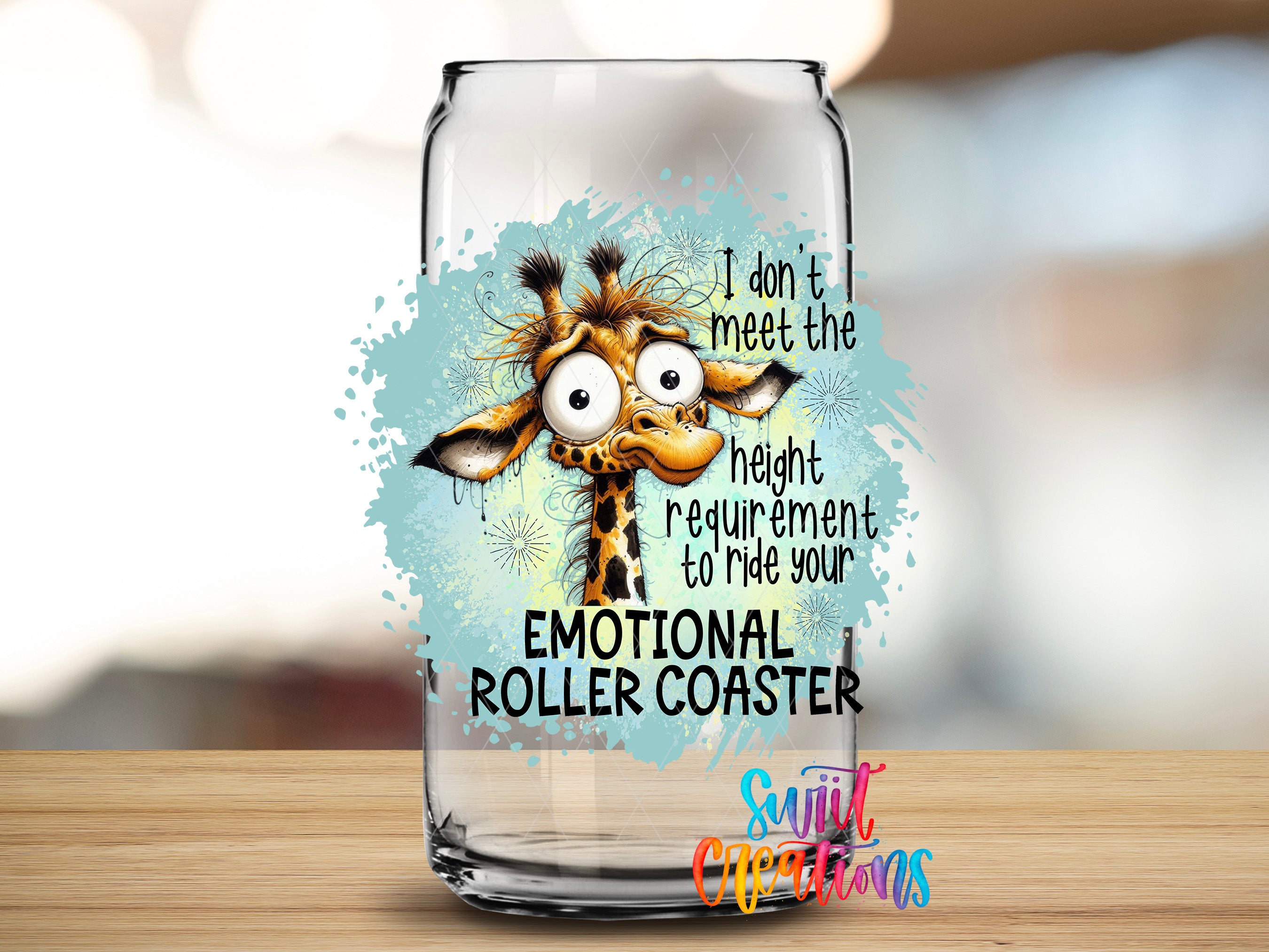A glass coaster with a cartoon giraffe and text that says "I don't meet the height requirement to ride your emotional roller coaster".