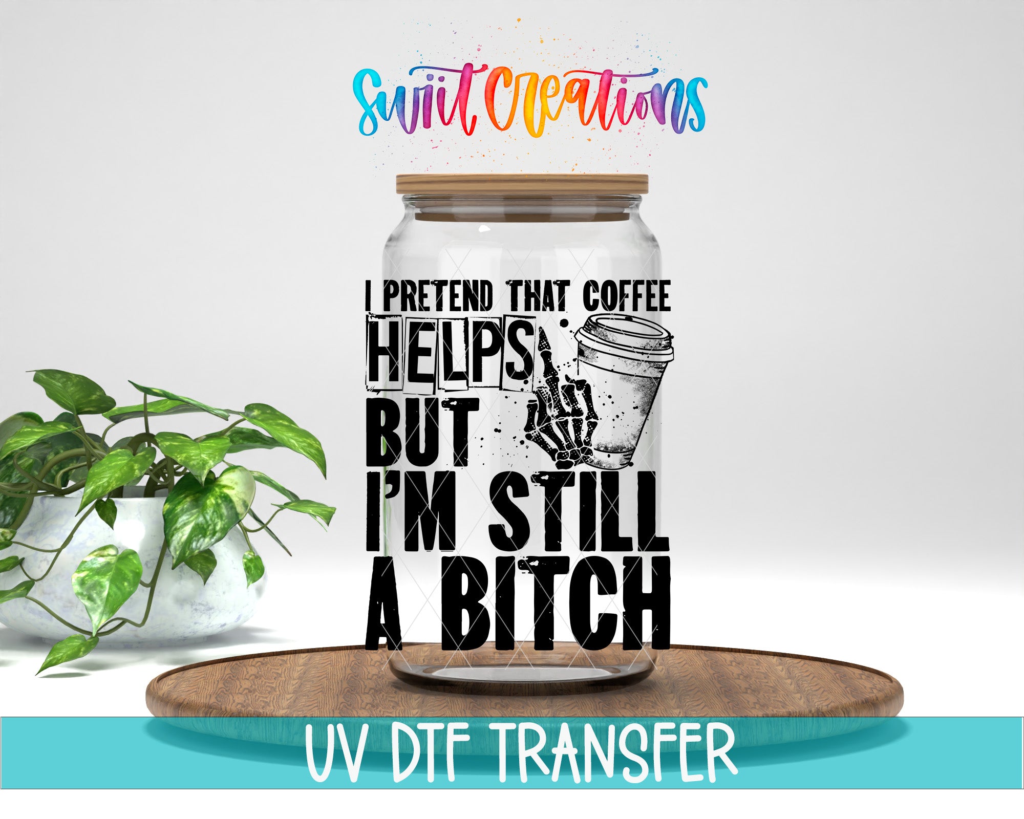 a glass jar with a printed text design on it, placed on a wooden surface.