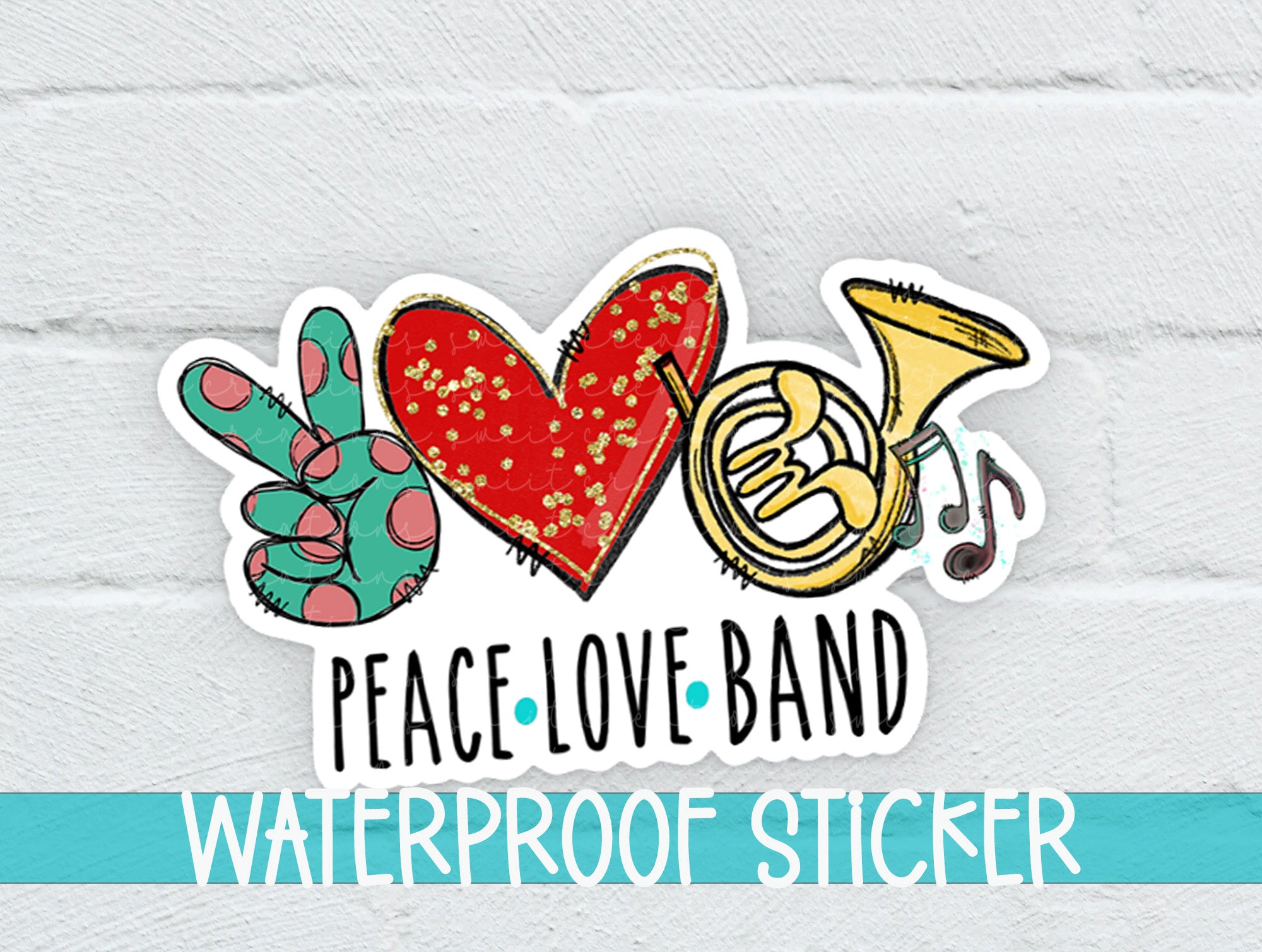 Peace Love Band Sticker SS309