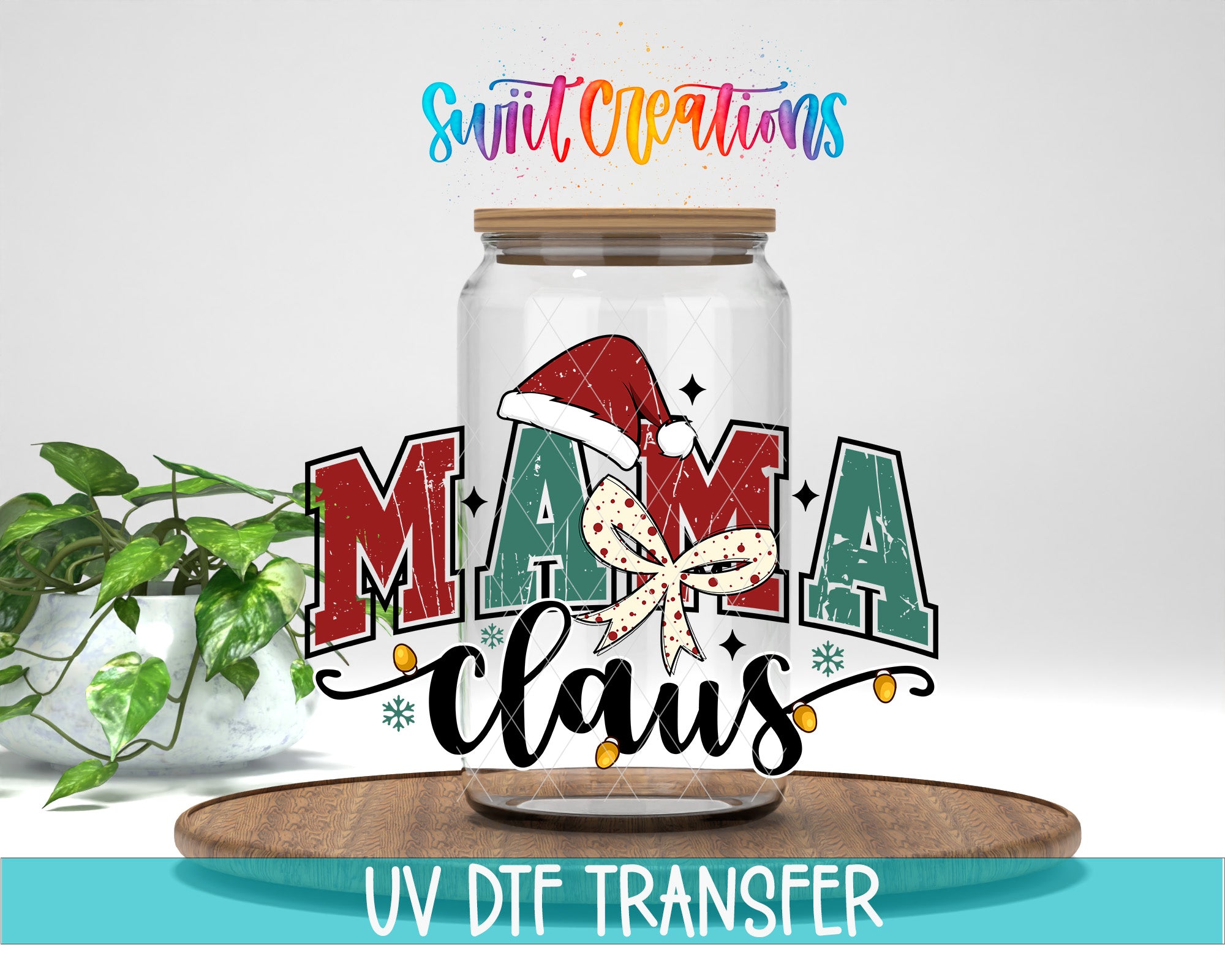 a glass jar with a Santa Claus hat and the text "MAMA CLUBS" written on it, along with a plant and a wooden tray in the background.