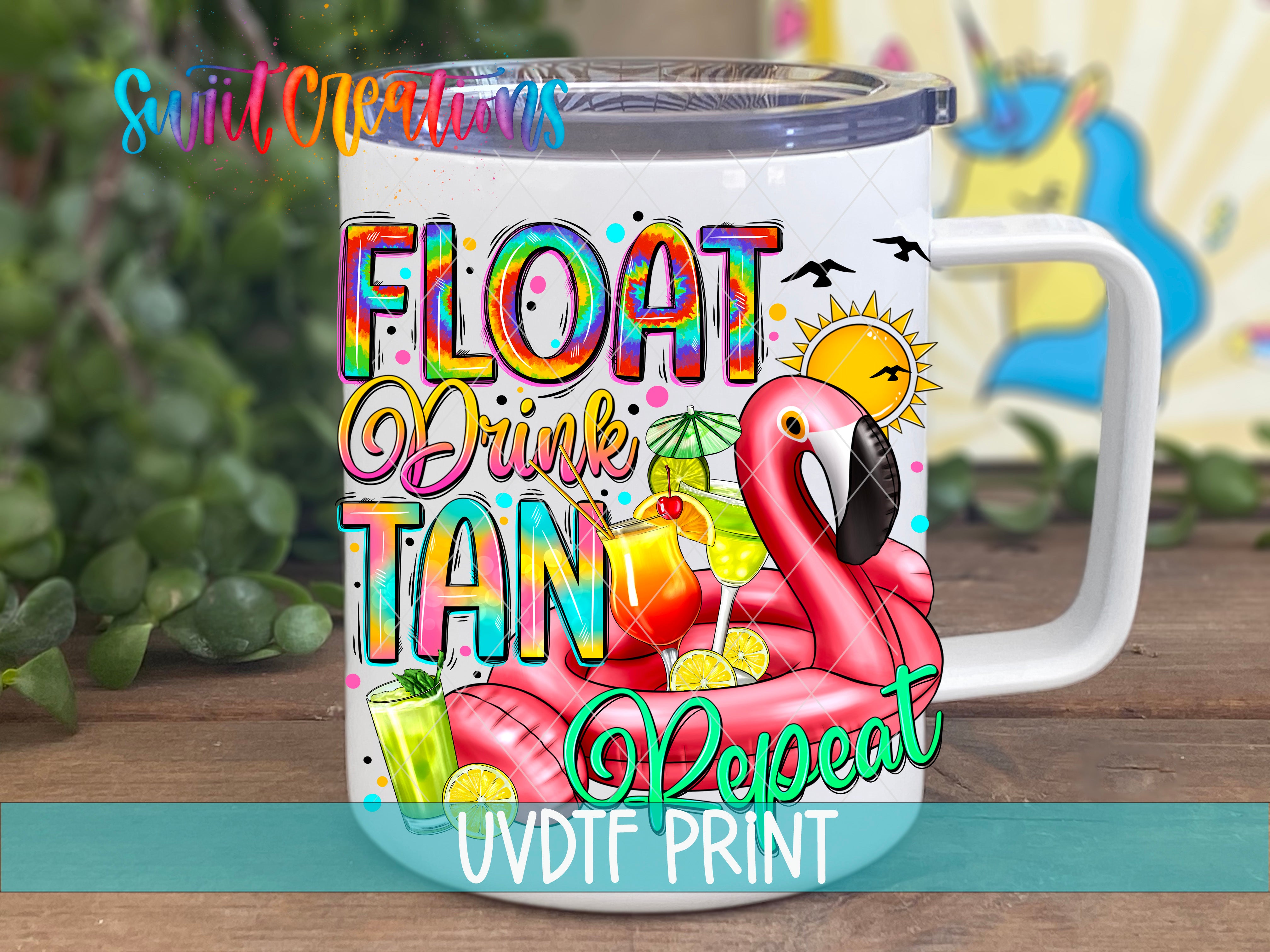 A colorful mug with a design featuring a pink flamingo, a sun, and various tropical elements, along with the text "FLOAT DRINK TAN Repeats".