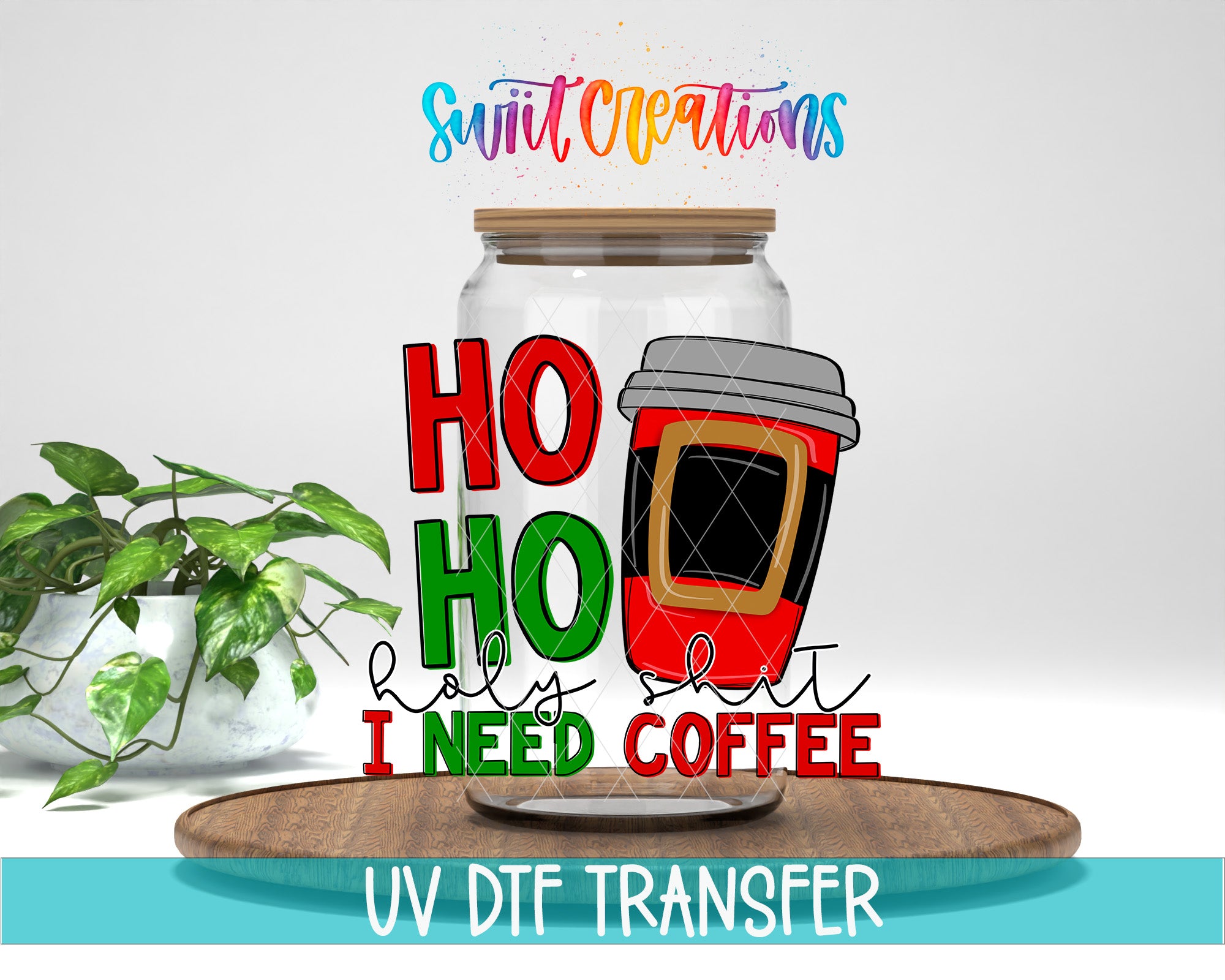 A digital illustration of a coffee cup with the text "HO HO I NEED COFFEE" and a plant in the background.