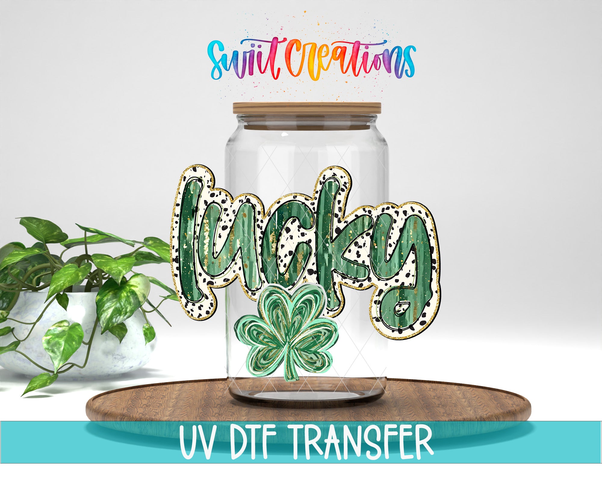 a glass jar with the word "Lucky" written on it, along with a clover flower and a plant in the background.