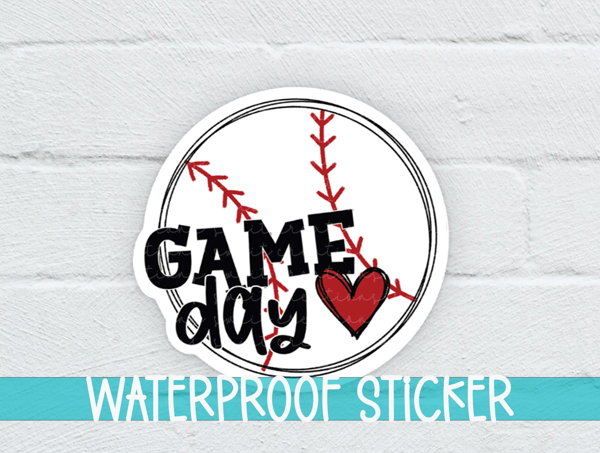 a white brick wall with a sticker that says game day waterproof sticker