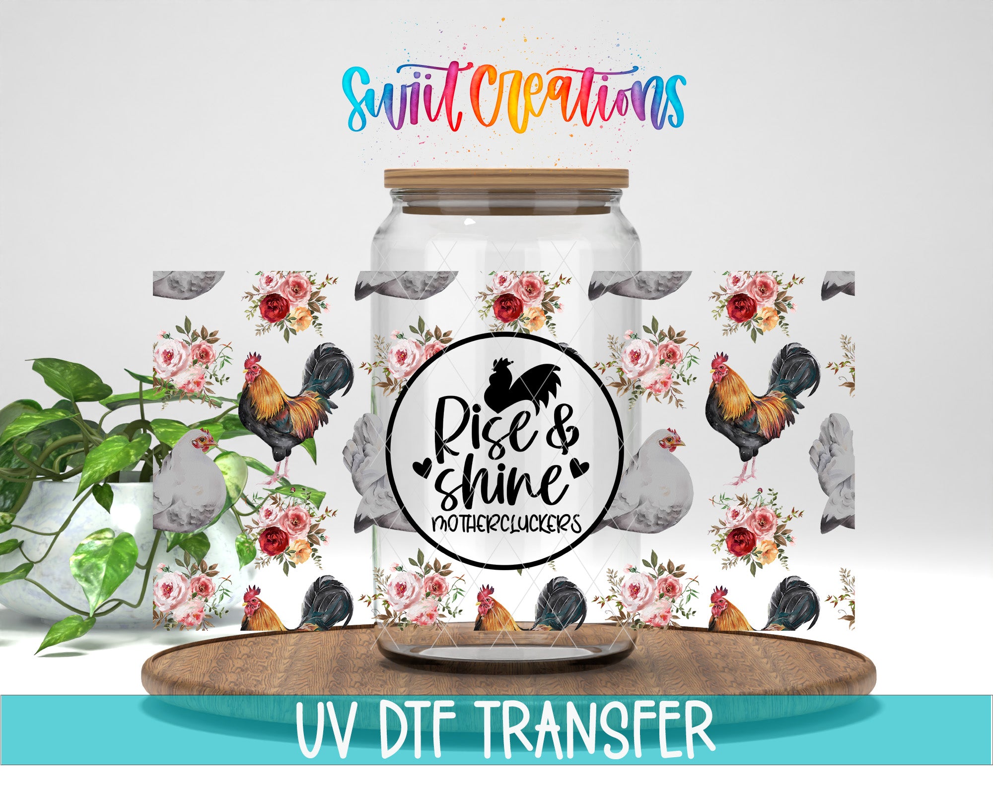 a clear glass jar with a floral pattern and a black and white design, along with a wooden tray and a potted plant. The text "Swift Creations" is written above the jar, and "UV DFT TRANSFER" is written below the jar.