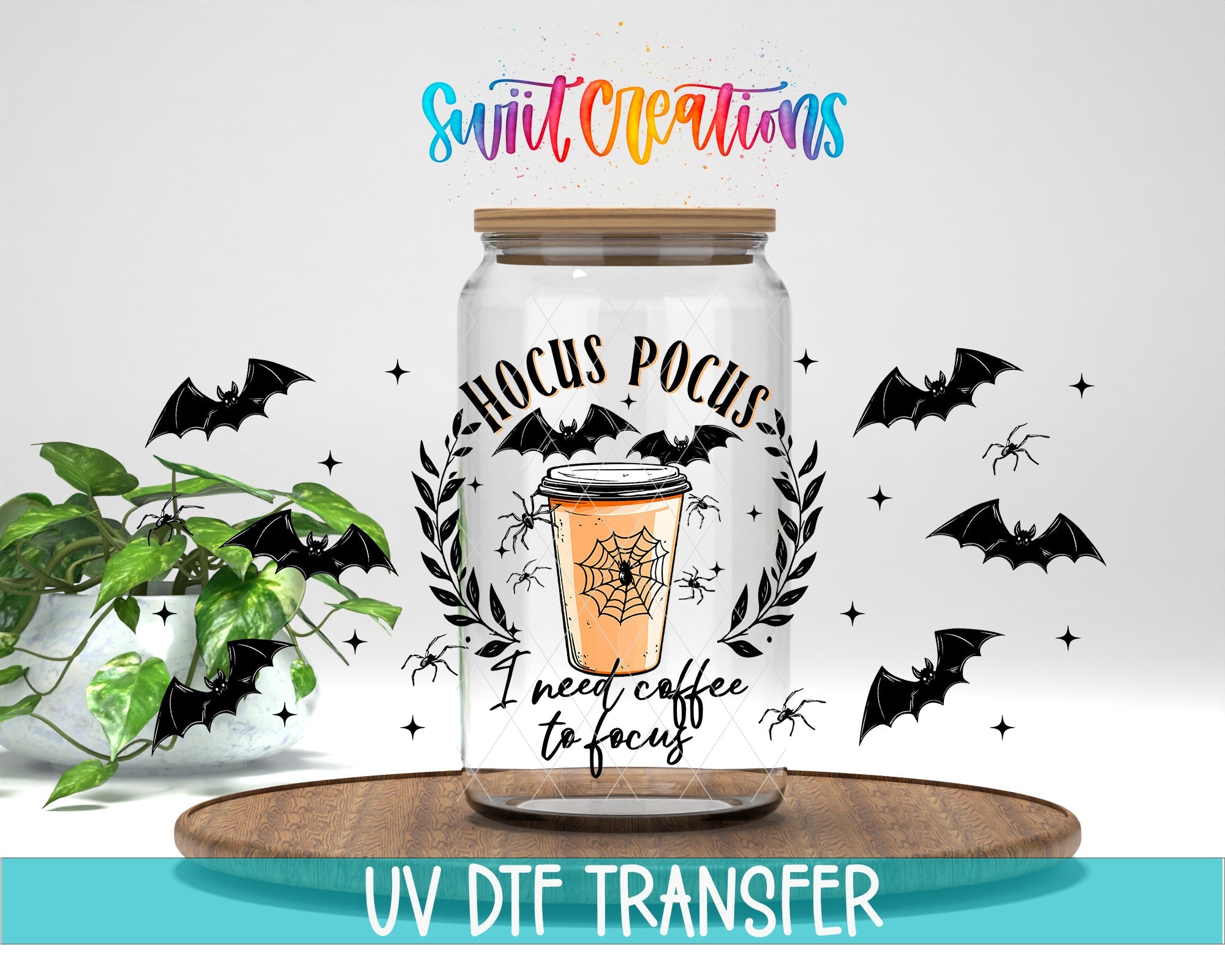 Hocus Pocus I Need Coffee To Focus UV DTF Transfer Tumbler Wrap | Spooky Bat Spider Cup Decal | DTF290 - Swiit Creations