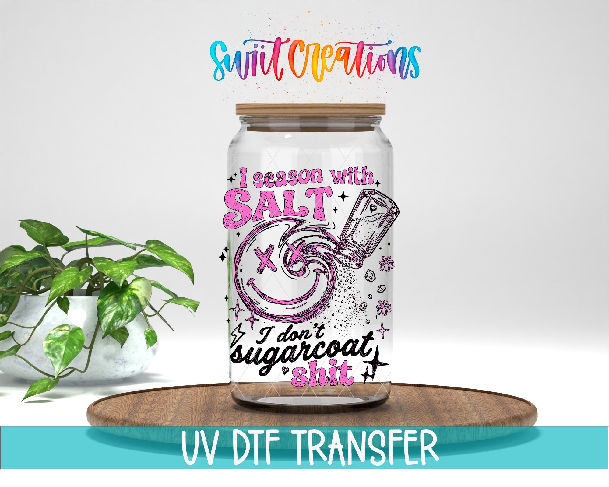 I Season With Salt Sarcastic Smiley UV DTF Tumbler Transfer Decal | UV2047 - Swiit Creations