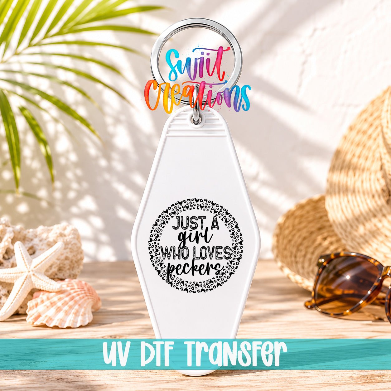 Just A Girl Who Loves Peckers Motel Keychain UV DTF Transfer | Funny Chicken Pun | MK1444 - Swiit Creations