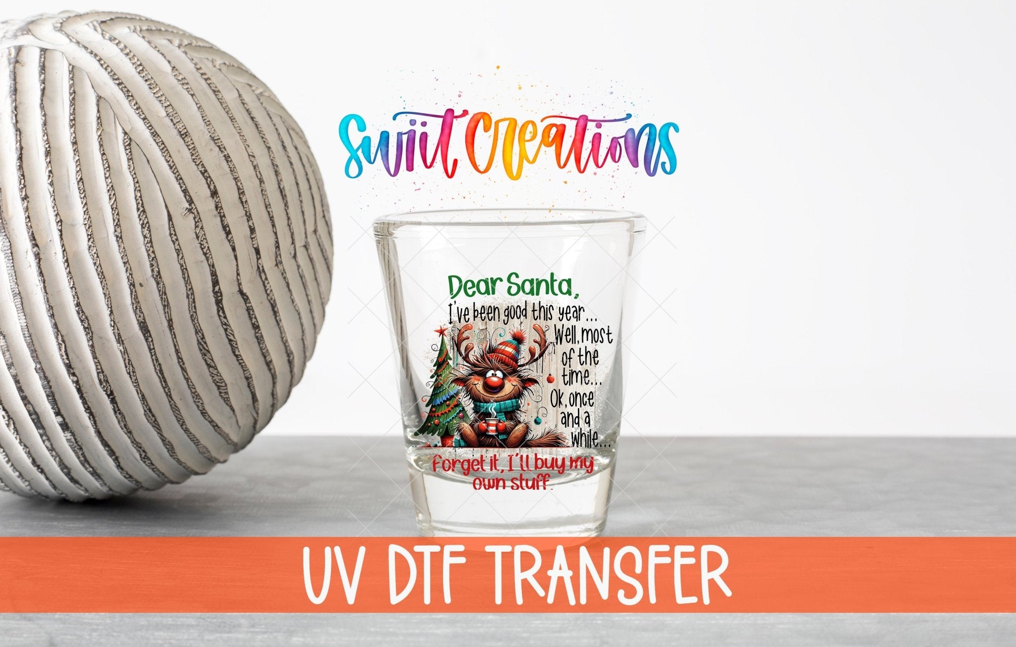 Santa I've Been Good Christmas UV DTF Shot Glass Transfer | SG1311 - Swiit Creations