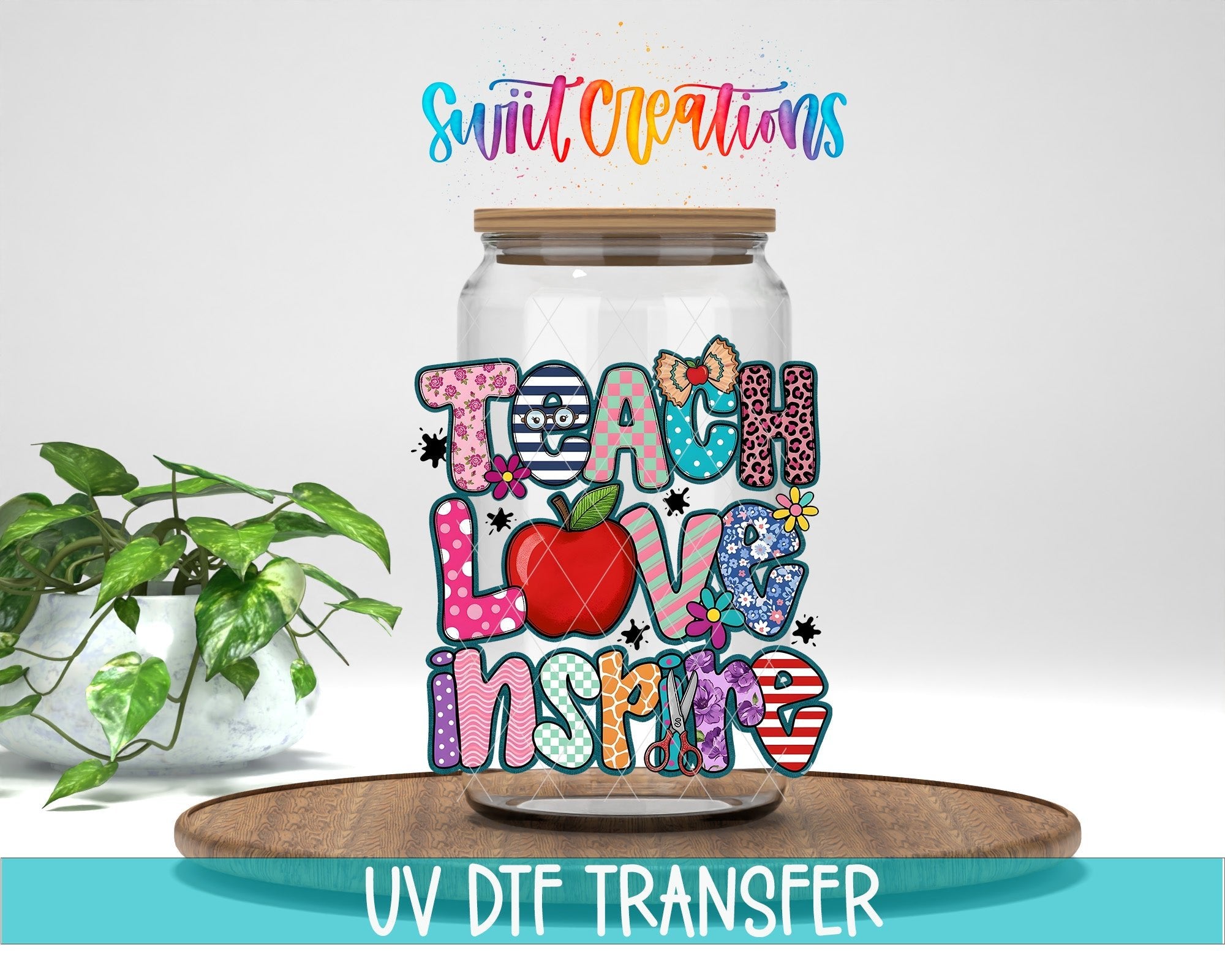 Teach Love Inspire Colorful Teacher UV DTF Tumbler Transfer Decal | UV2008 - Swiit Creations