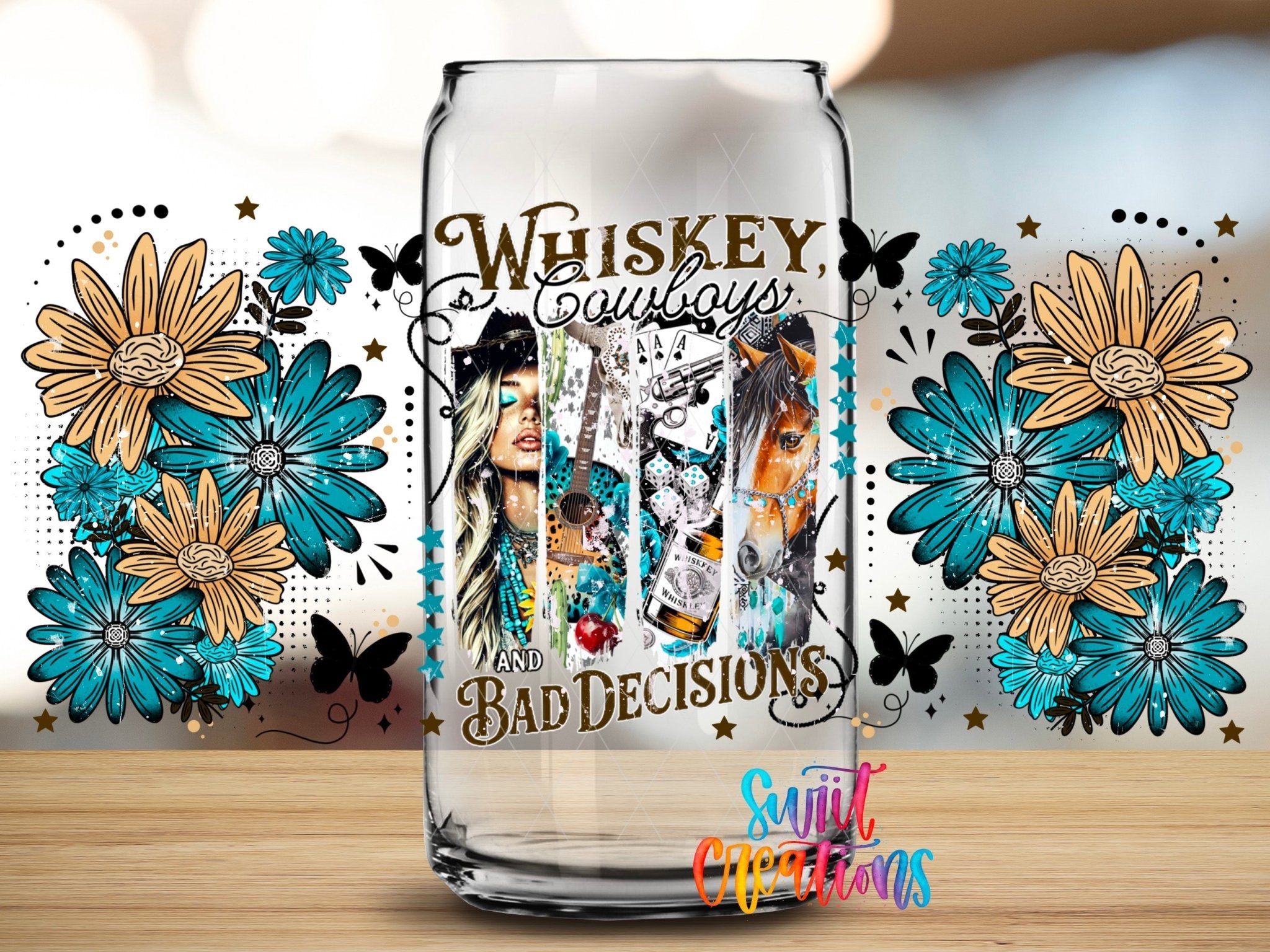 Whiskey Cowboys And Bad Decisions UV DTF Transfer Tumbler Wrap Western Cowgirl | DTF308 - Swiit Creations