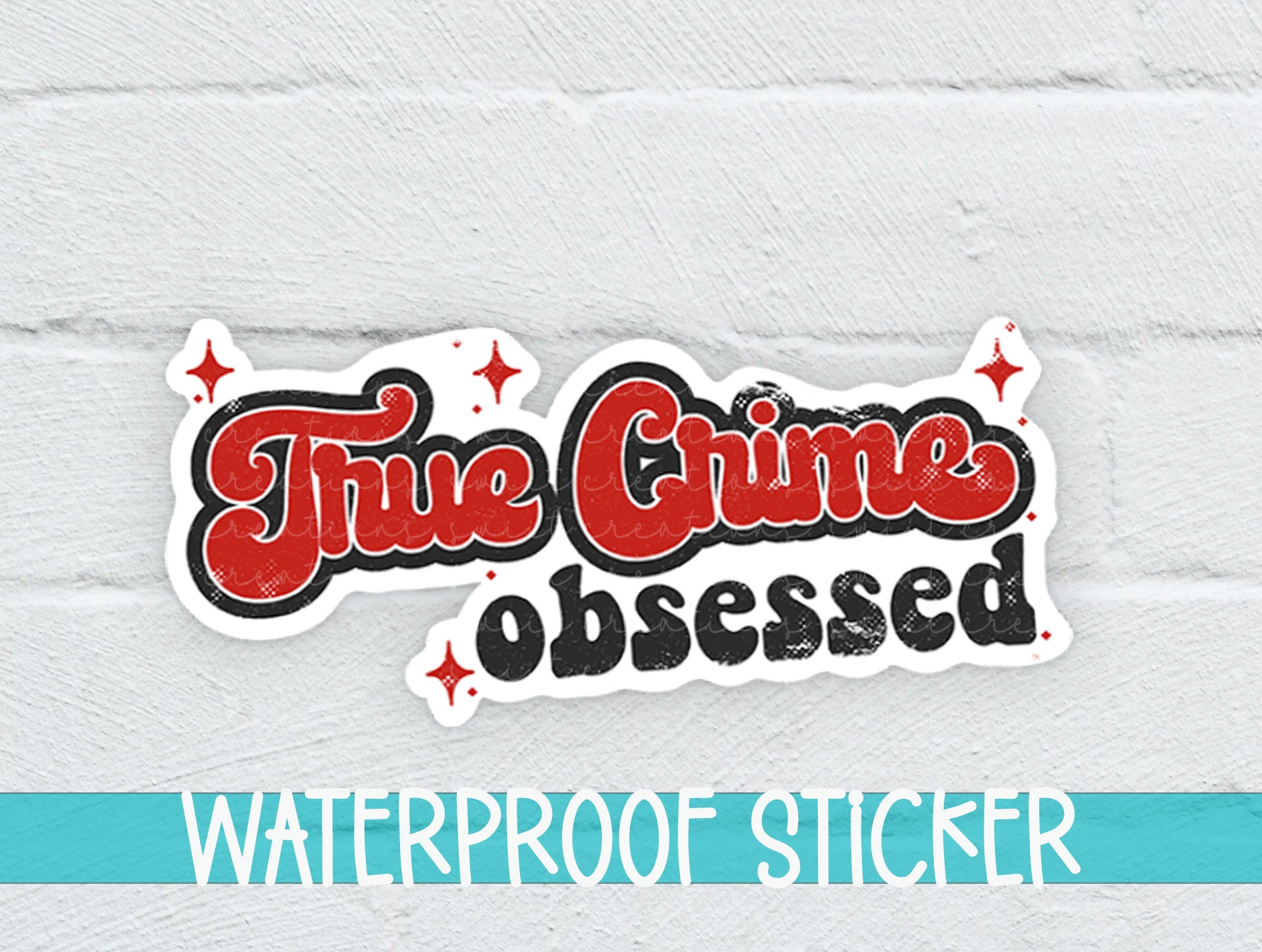 a white brick wall with a sticker that says, time crime observed