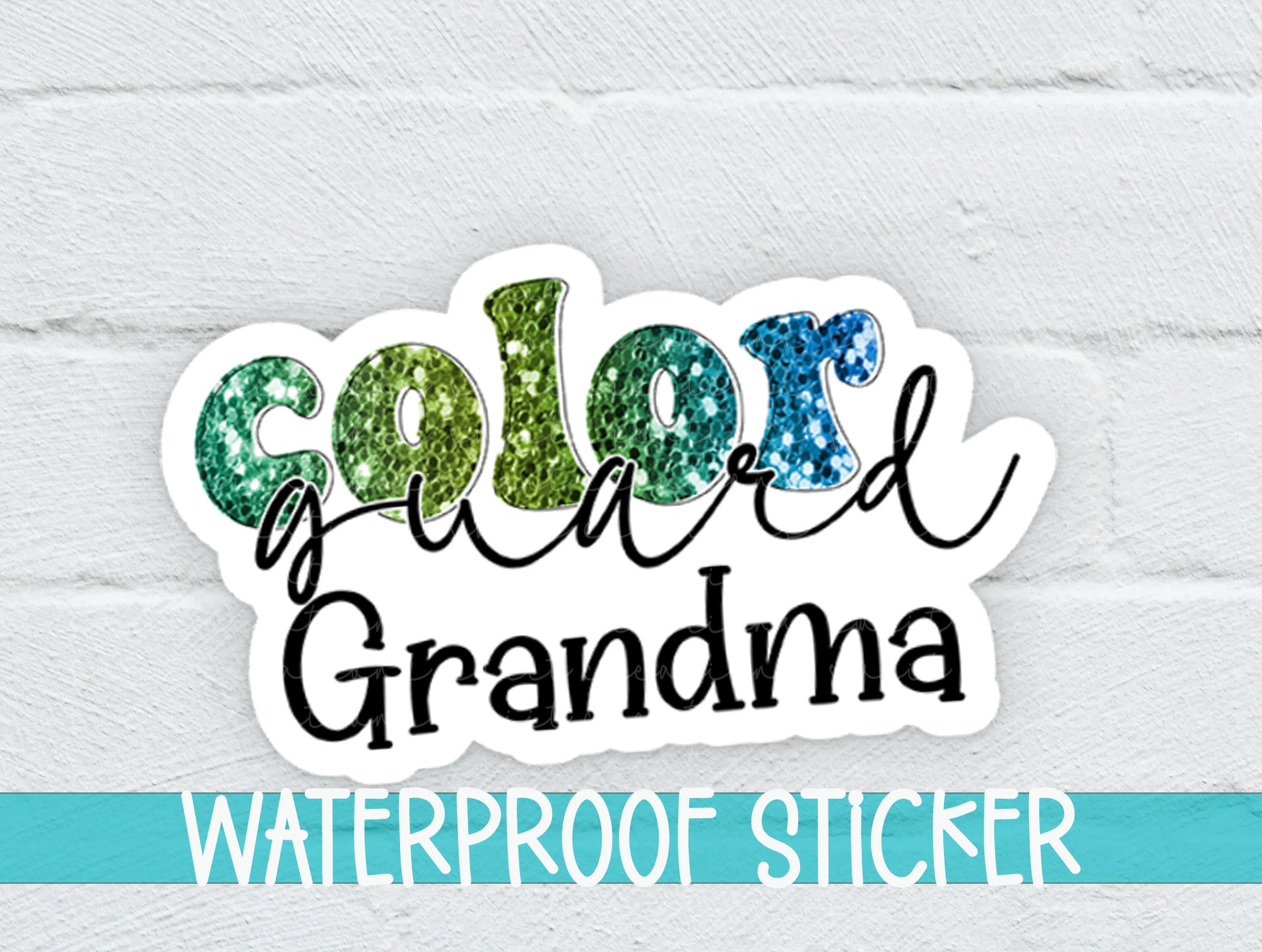a sticker that says, color grandma waterproof sticker