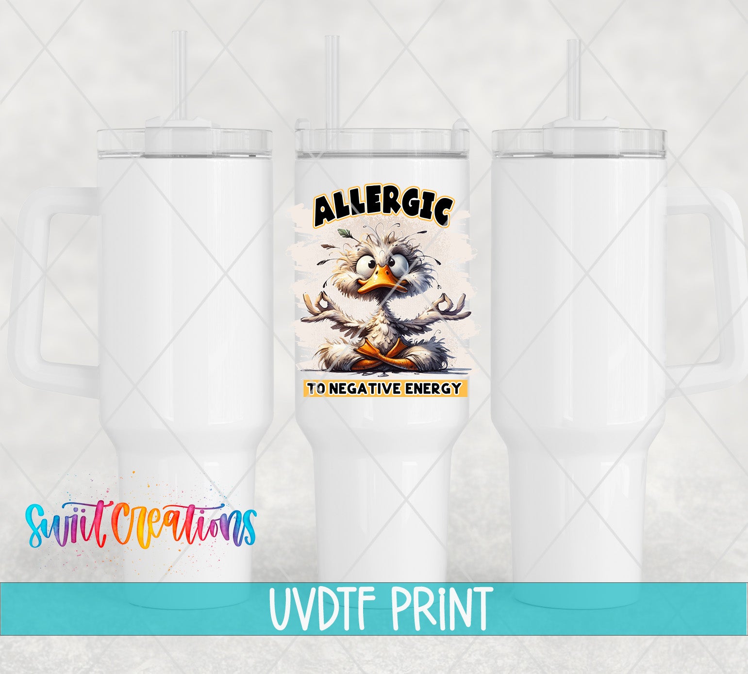 a white ceramic mug with a cartoon duck and the text "ALLERGIC TO NEGATIVE ENERGY" printed on it.