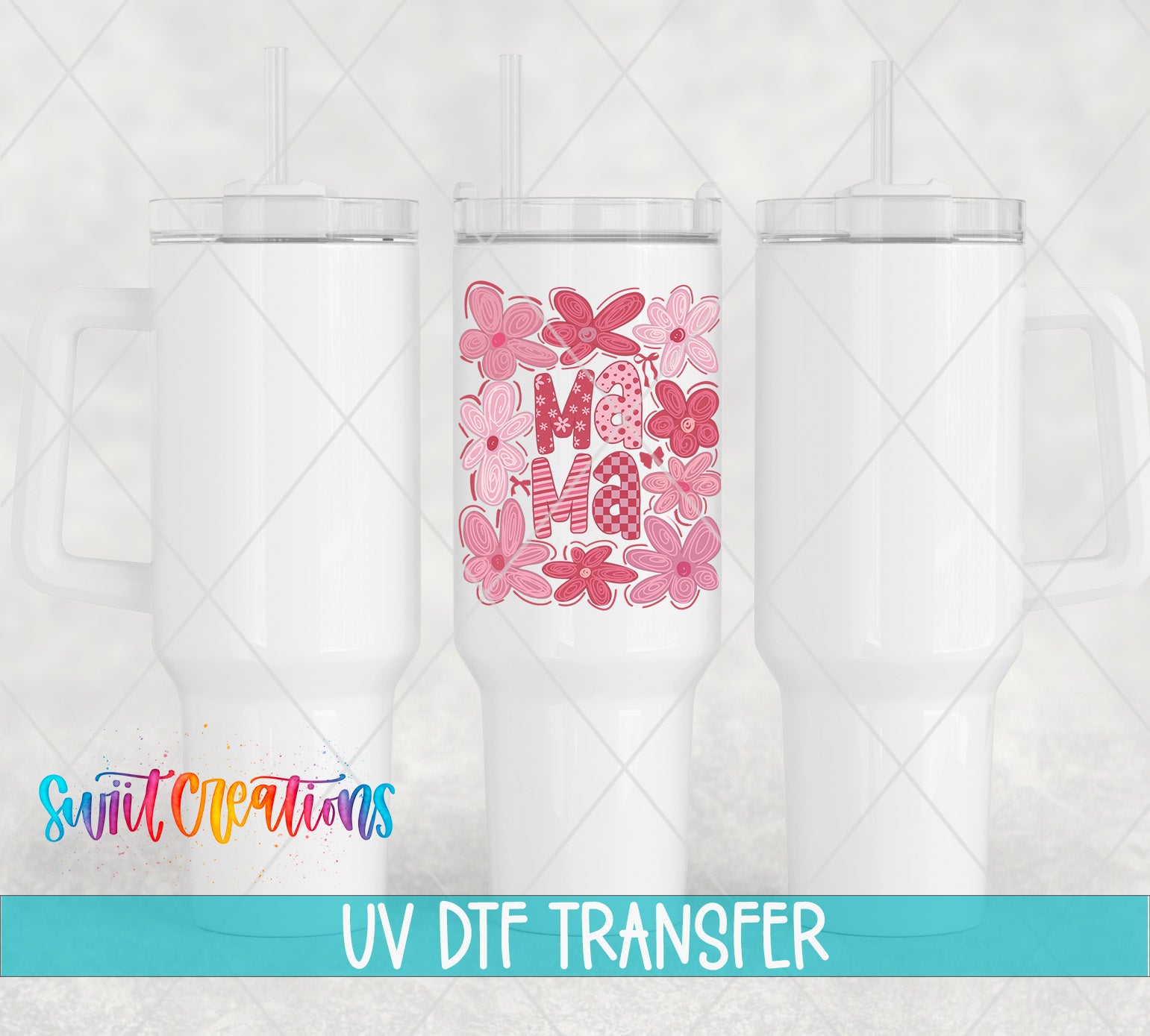 three white tumblers with flower designs, and there is text at the bottom of the image that says "UV DFT TRANSFER".