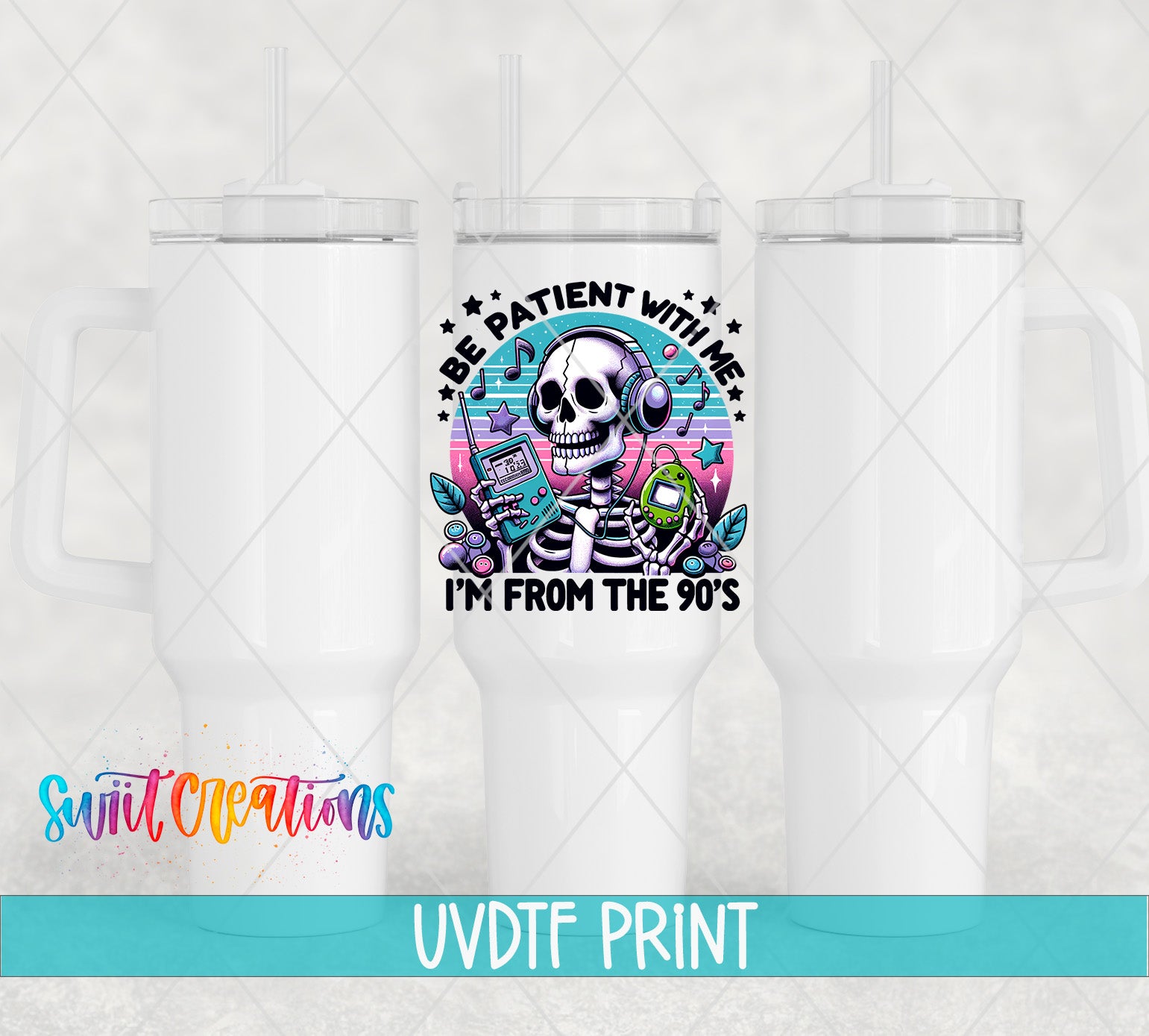 a white tumbler with a colorful graphic design on it, including a skeleton wearing headphones and a message that says "Be patient with me, I'm from the 90's".