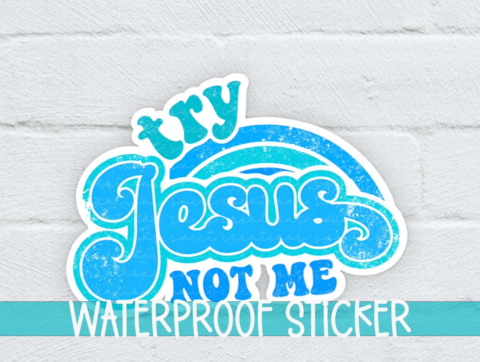a sticker that says jesus not me waterproof sticker