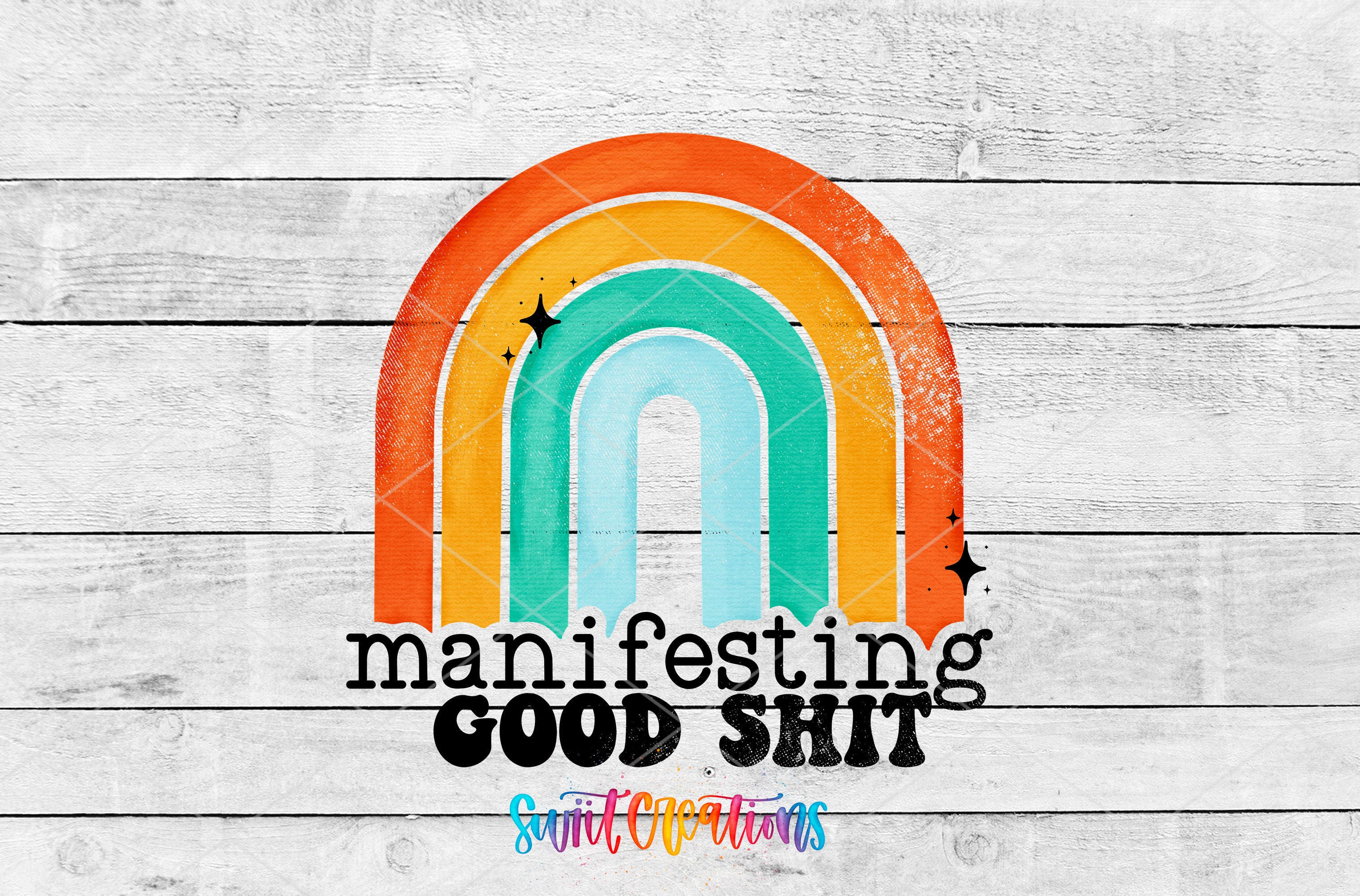 a colorful rainbow graphic with the text "manifesting good shit" written below it.