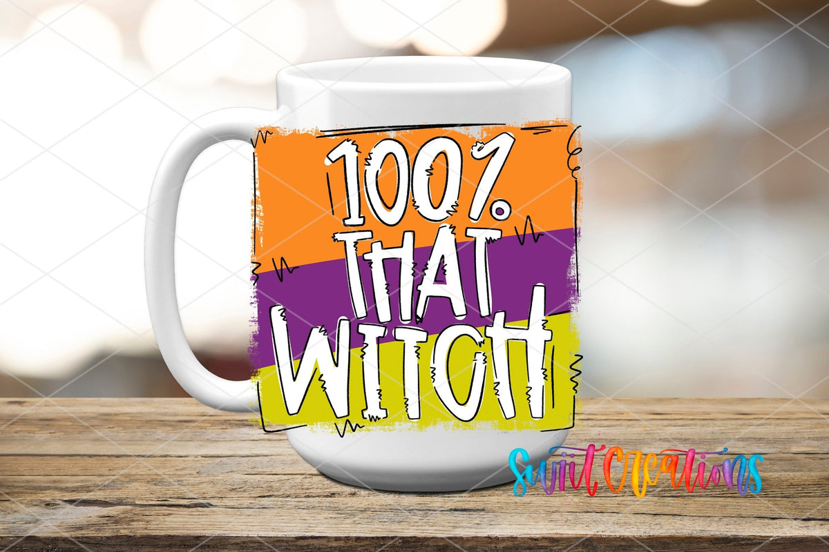 Swiit Creations UV DTF 100% That Witch Halloween transfer applied to a white ceramic mug