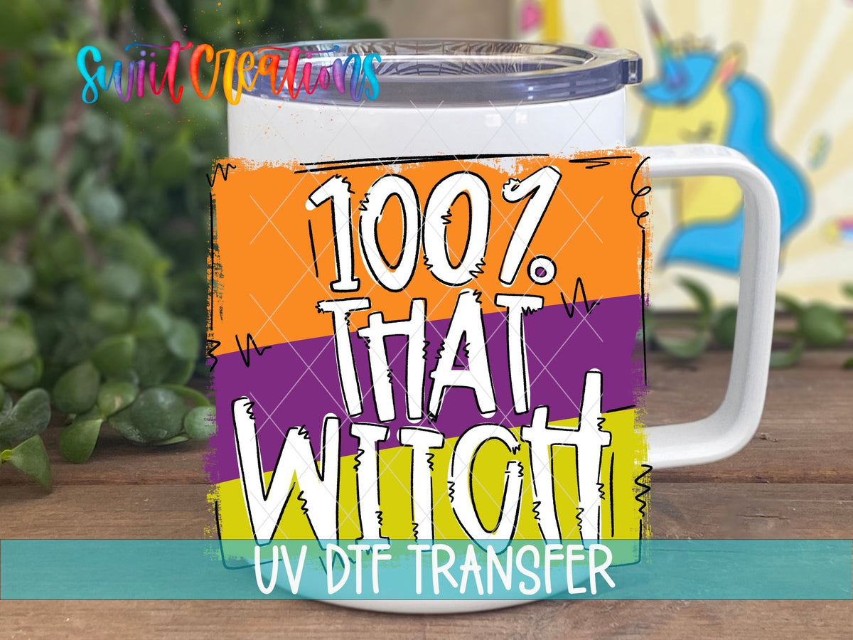 Swiit Creations UV DTF 100% That Witch Halloween transfer displayed on a white coffee mug