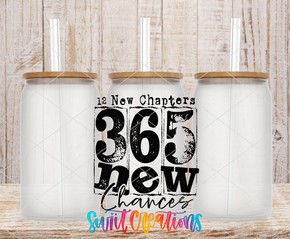 12 New Chapters 365 New Chances Motivational UV DTF transfer applied to a clear glass can set from Swiit Creations