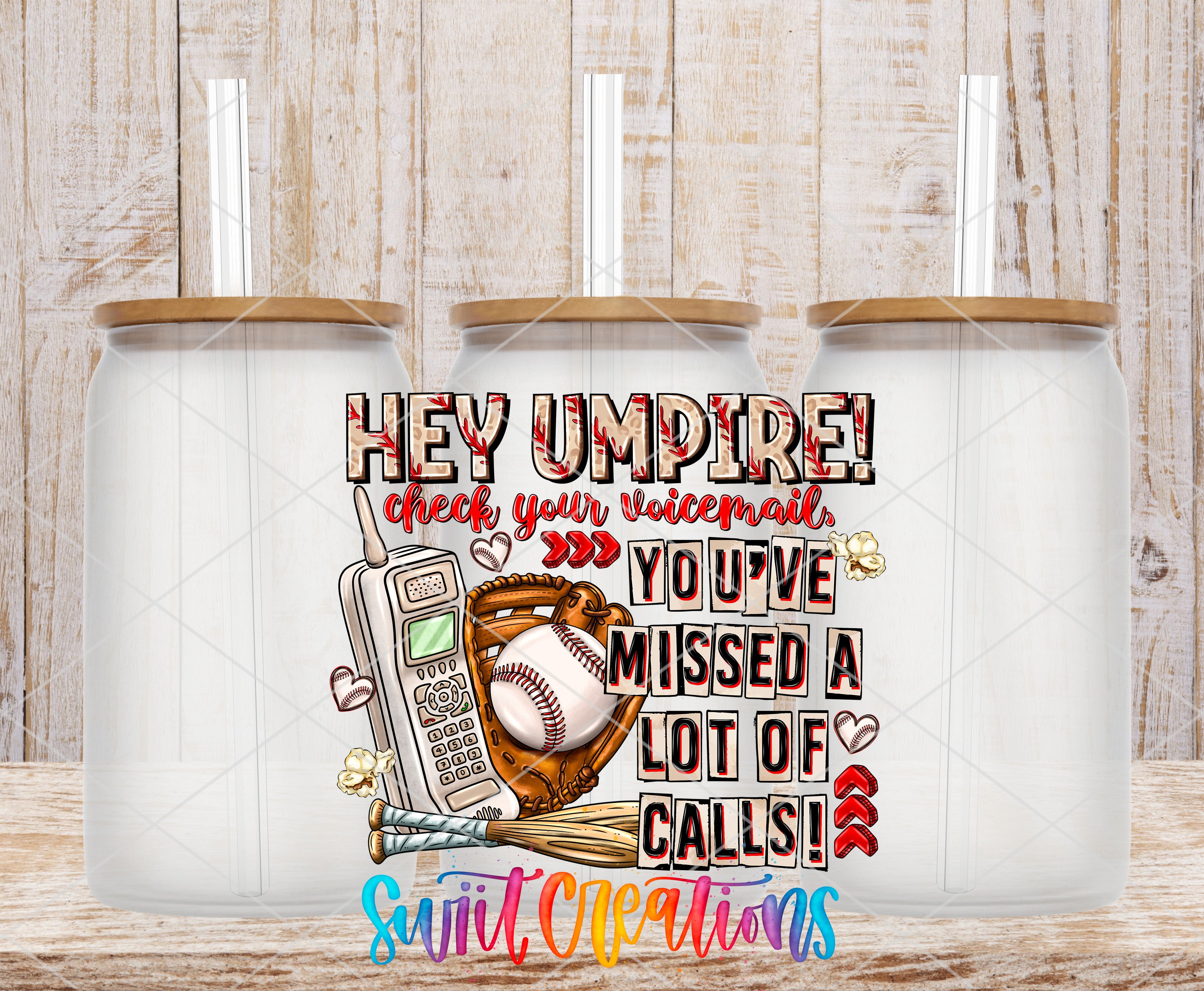 a creative design with a baseball theme, including a baseball glove, a baseball, and a telephone. The text overlay on the image reads "HEY UMPIRE! CHECK YOUR VOICEMails! YOU'VE MISSED A LOT OF CALLS!"