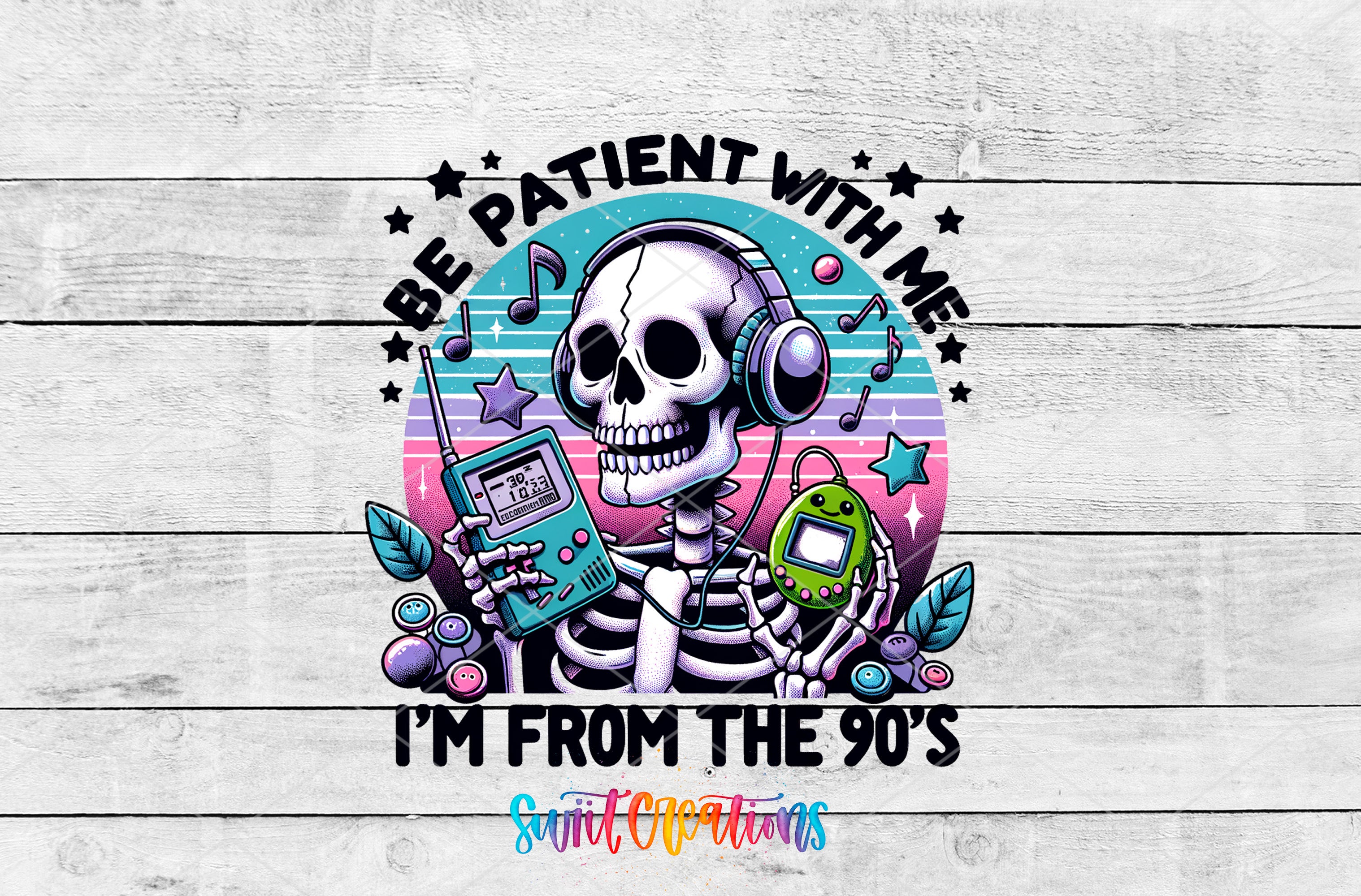The image is a colorful illustration featuring a skeleton wearing headphones and holding a game controller, surrounded by various musical notes and stars. The text above the illustration reads "Be Patient with Me" and below it "I'm from the 90's".