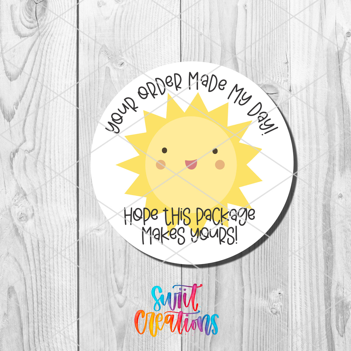 a sticker that says, you're over me my day hope this package