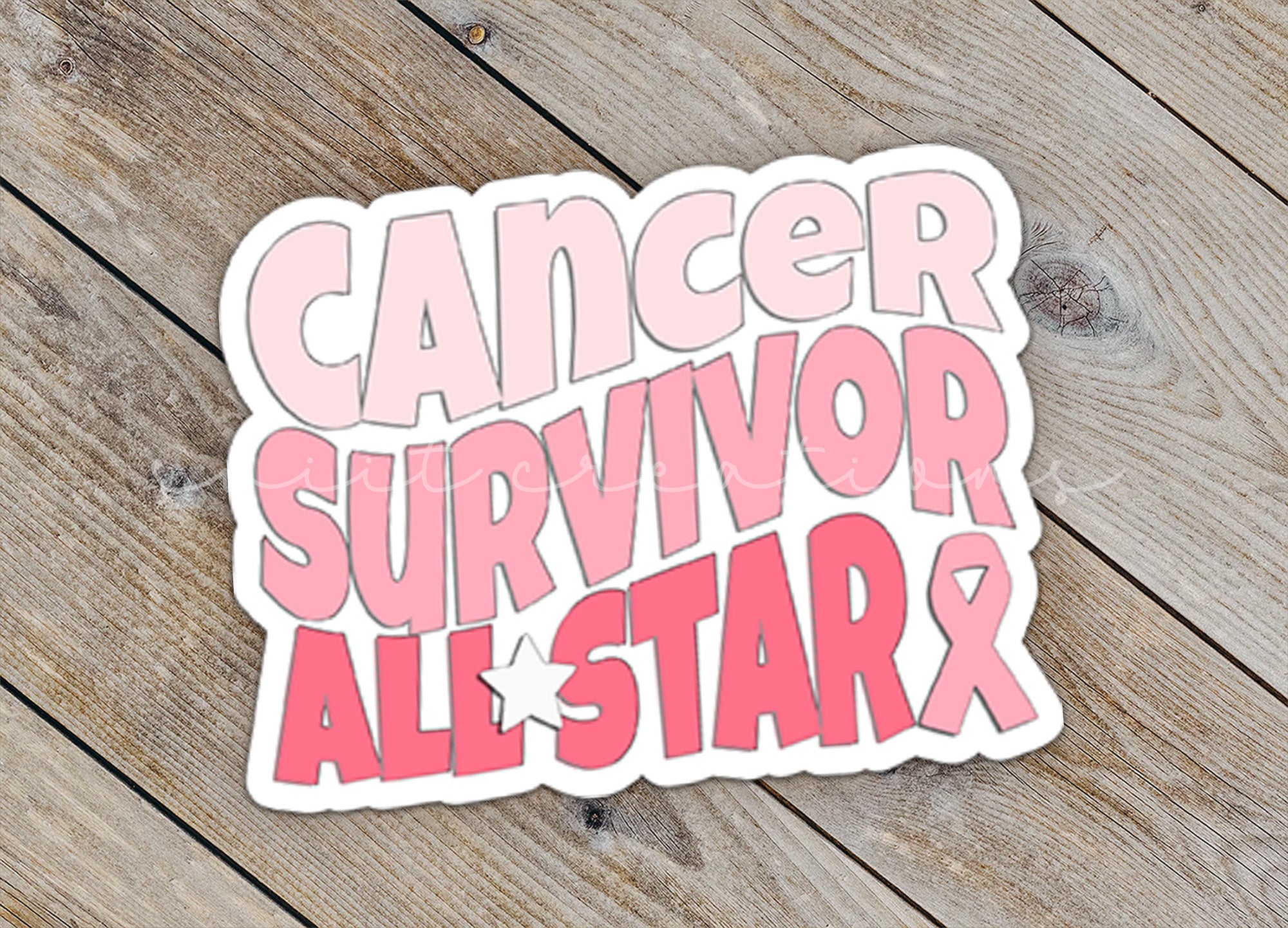 a sticker that says cancer survivor survivor all star