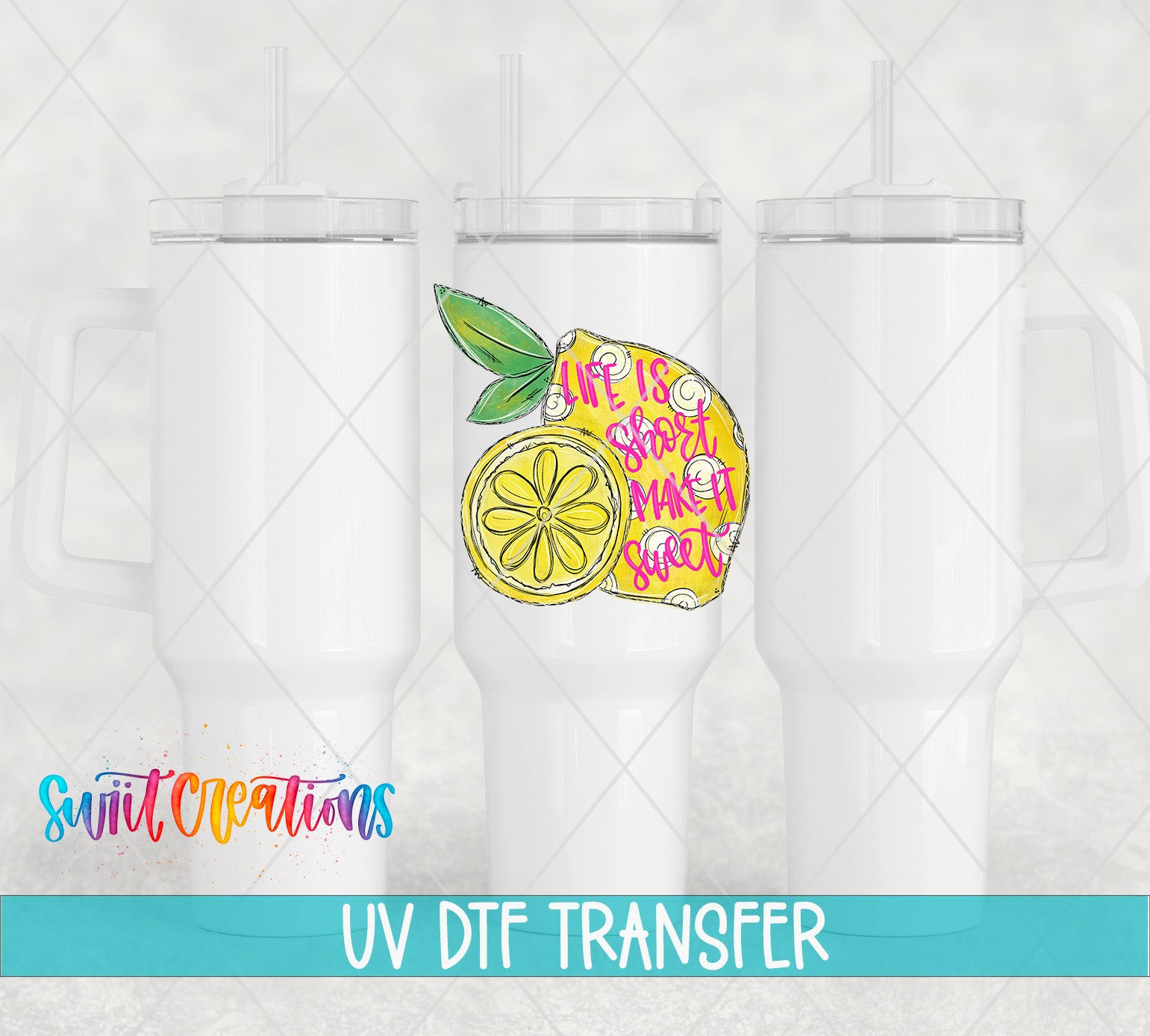 three white tumblers with a colorful design of a lemon and the text "Love is sweet" printed on them.