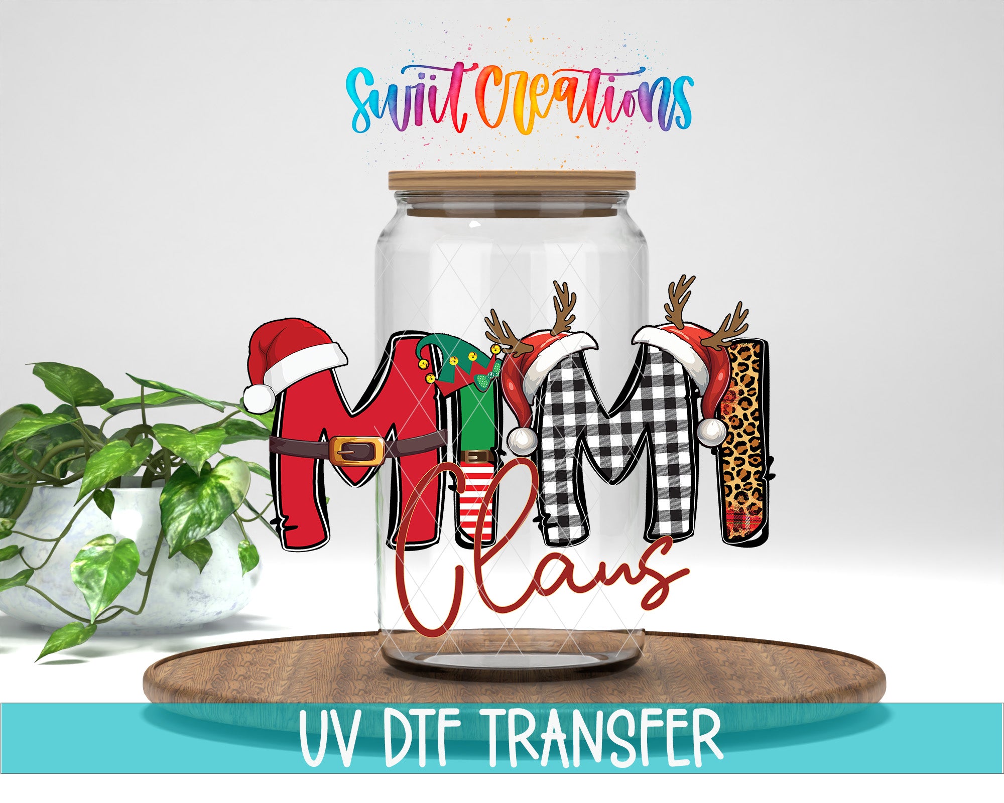 A glass jar with a label that says "Mimi Claus" and a plant in the background.
