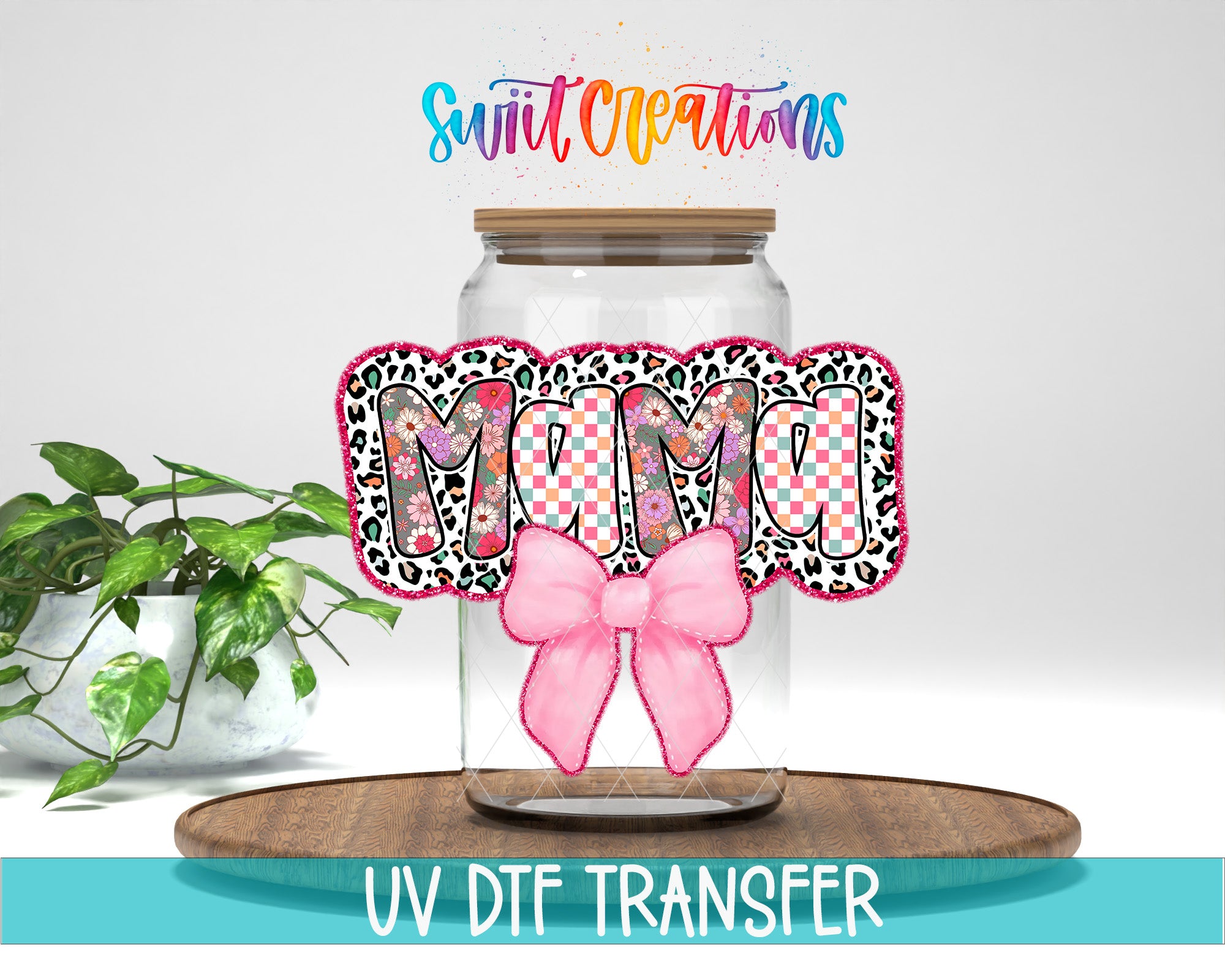 a glass jar with a leopard print design and a pink bow, placed on a wooden surface. Above the jar, there is text that reads "Swift Creations" and "UV Dtf Transfer".