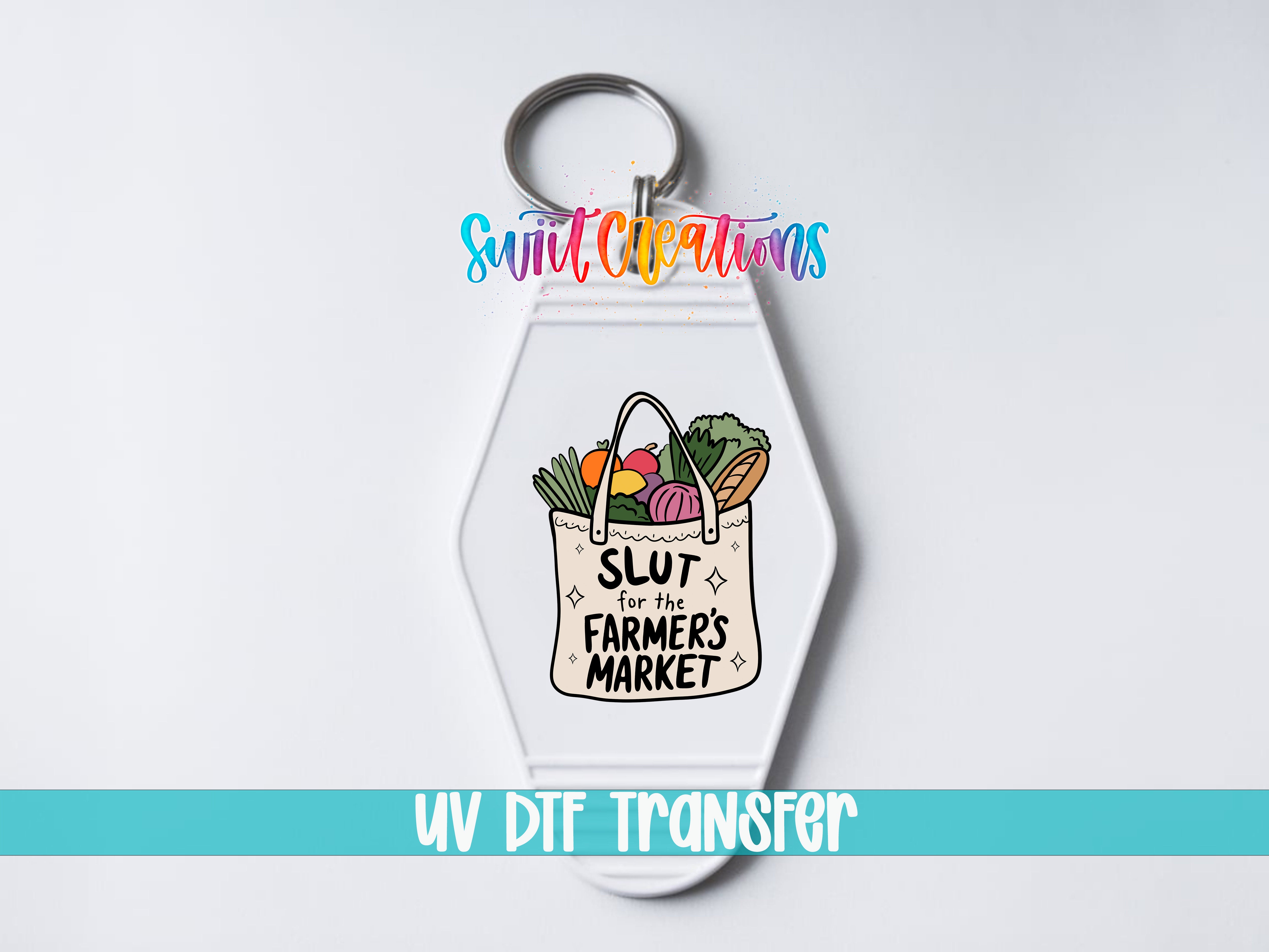 A keychain with a graphic design depicting a bag of produce and the text "SLUT for the FARMERS MARKET" printed on it.