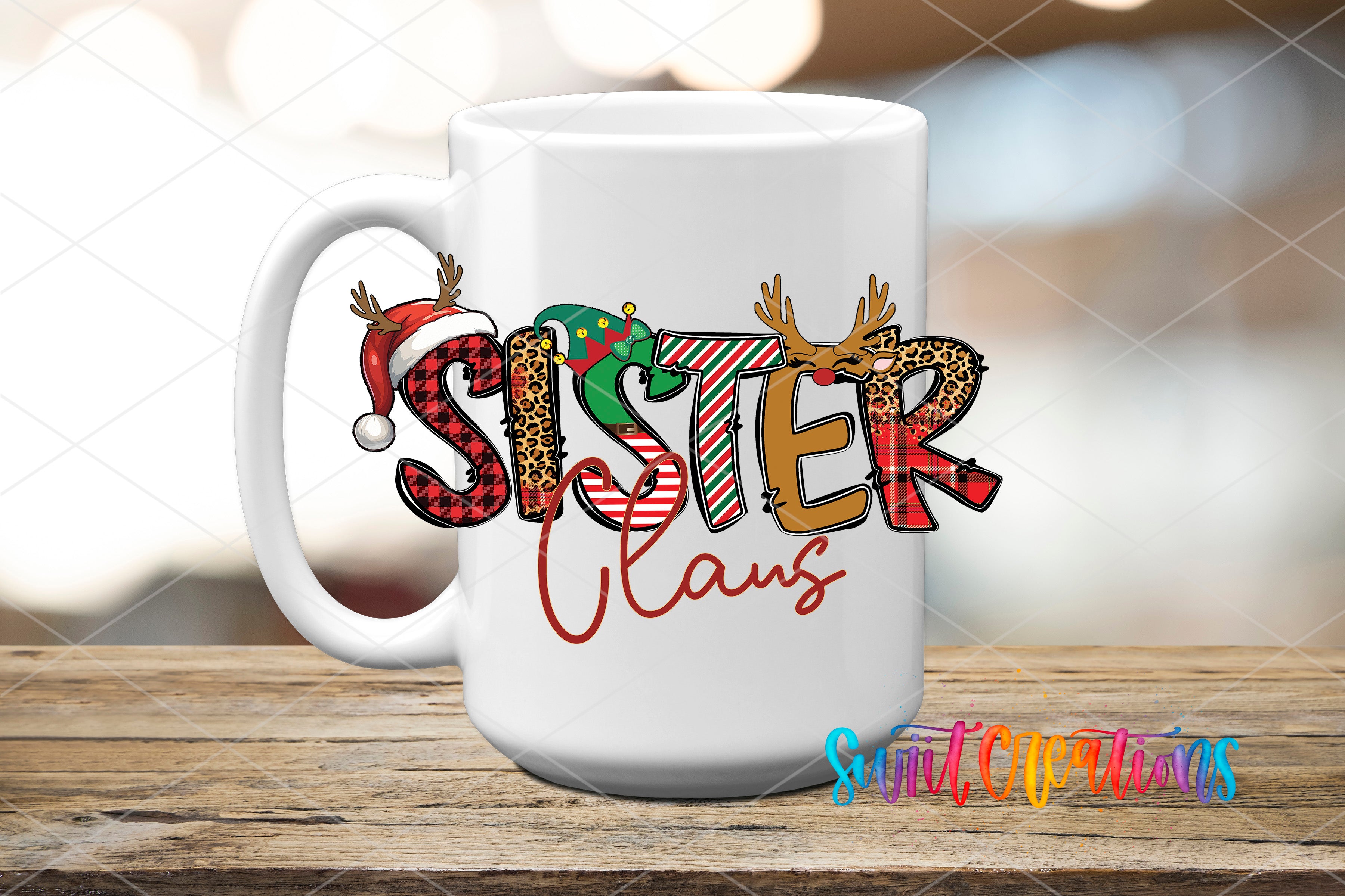 A white mug with the word "Sister Claus" written on it in a colorful, festive font.