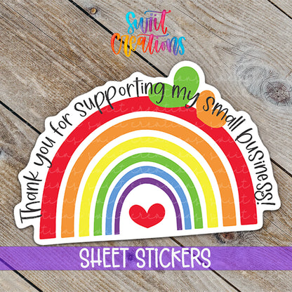 a rainbow sticker with the words, i love you for supporting my small rainbow