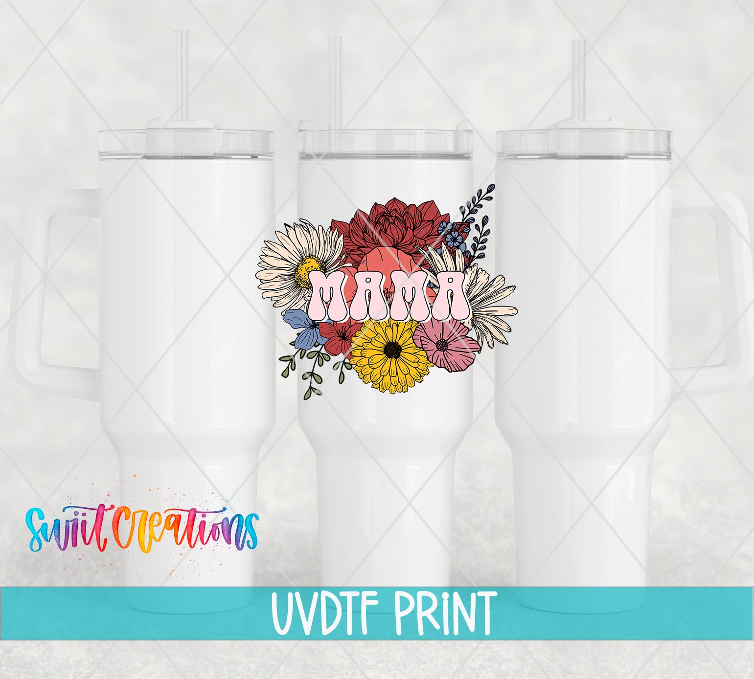 three white tumblers with a floral design and the word "Mama" printed on them.