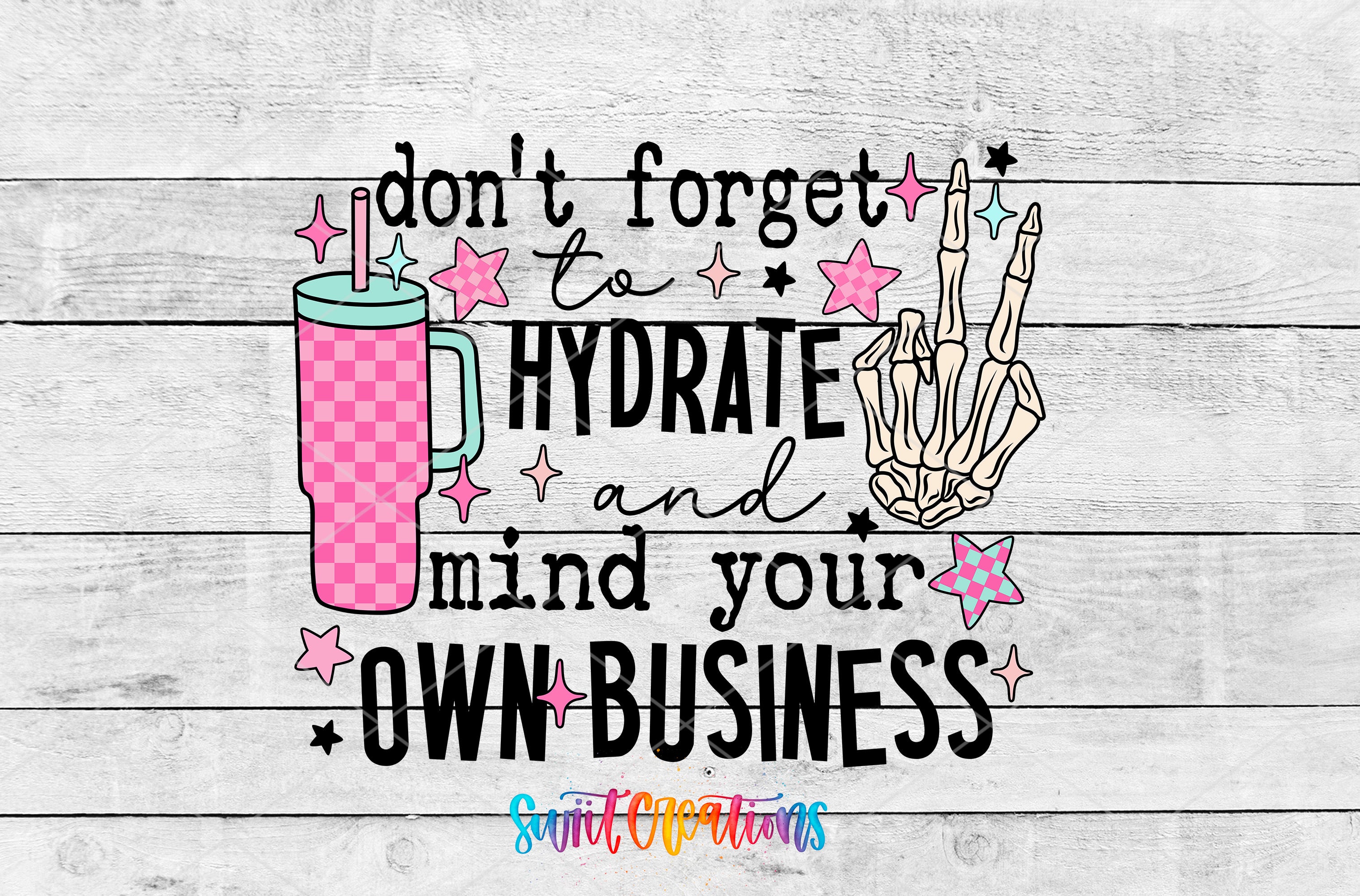 a text and graphic design with a humorous message about hydration and business.