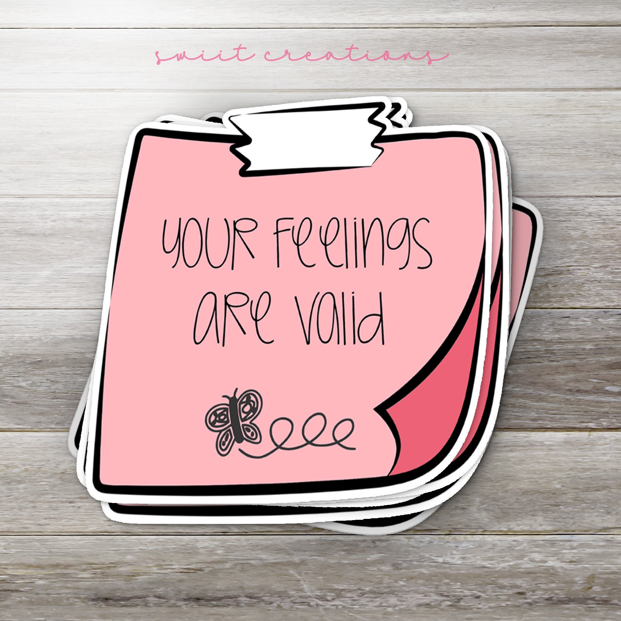 a pink sticker with the words your feelings are void