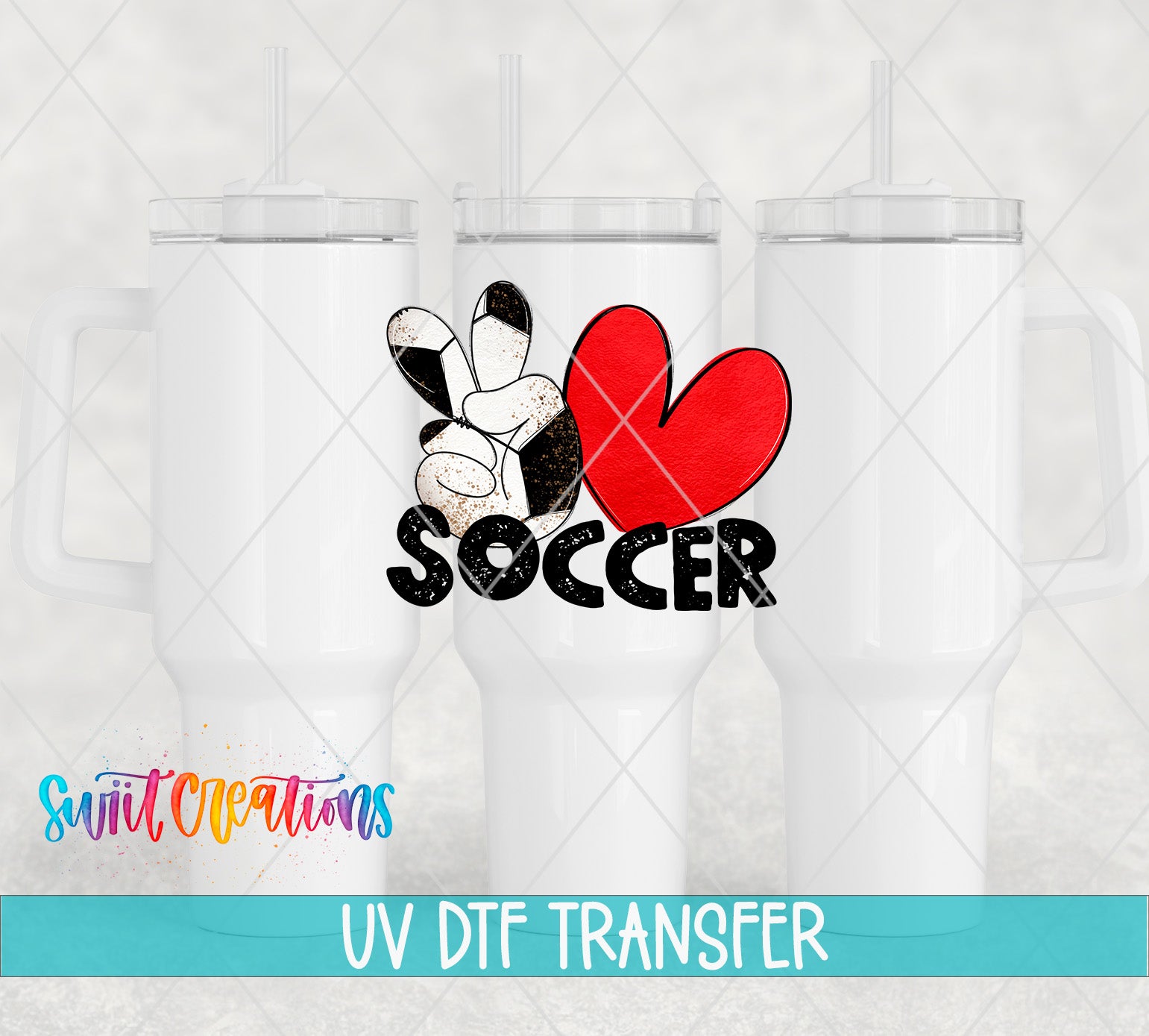 three white tumblers with a soccer-themed design, including a peace sign and a red heart. The text "SOCCER" is prominently displayed on the tumblers, and the image is labeled as a UV DFT Transfer.