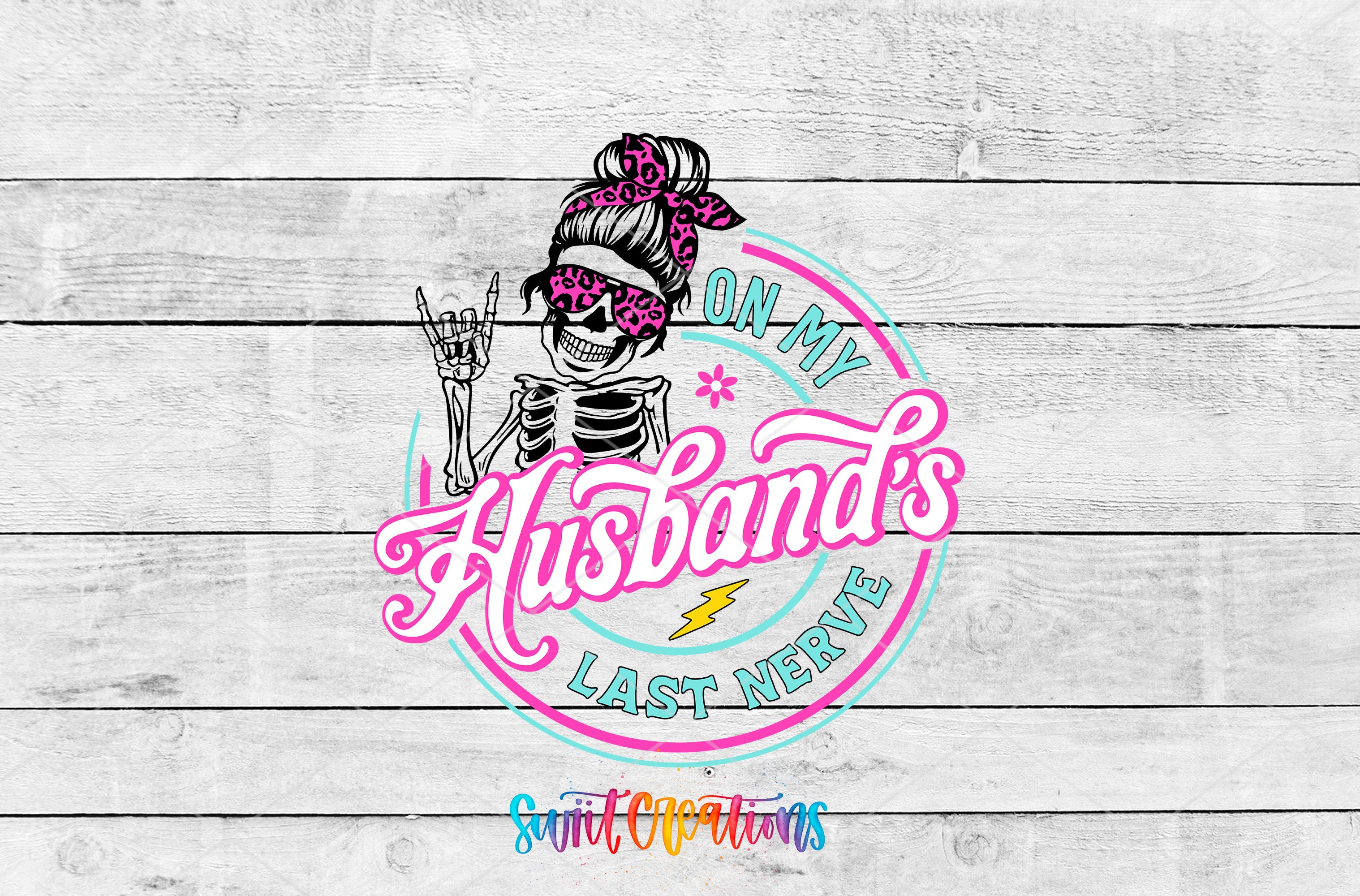 A graphic design featuring a skeleton wearing sunglasses and holding a guitar, with the text "On My Husband's Last Nerve" and "Spirit Operations" written around it.