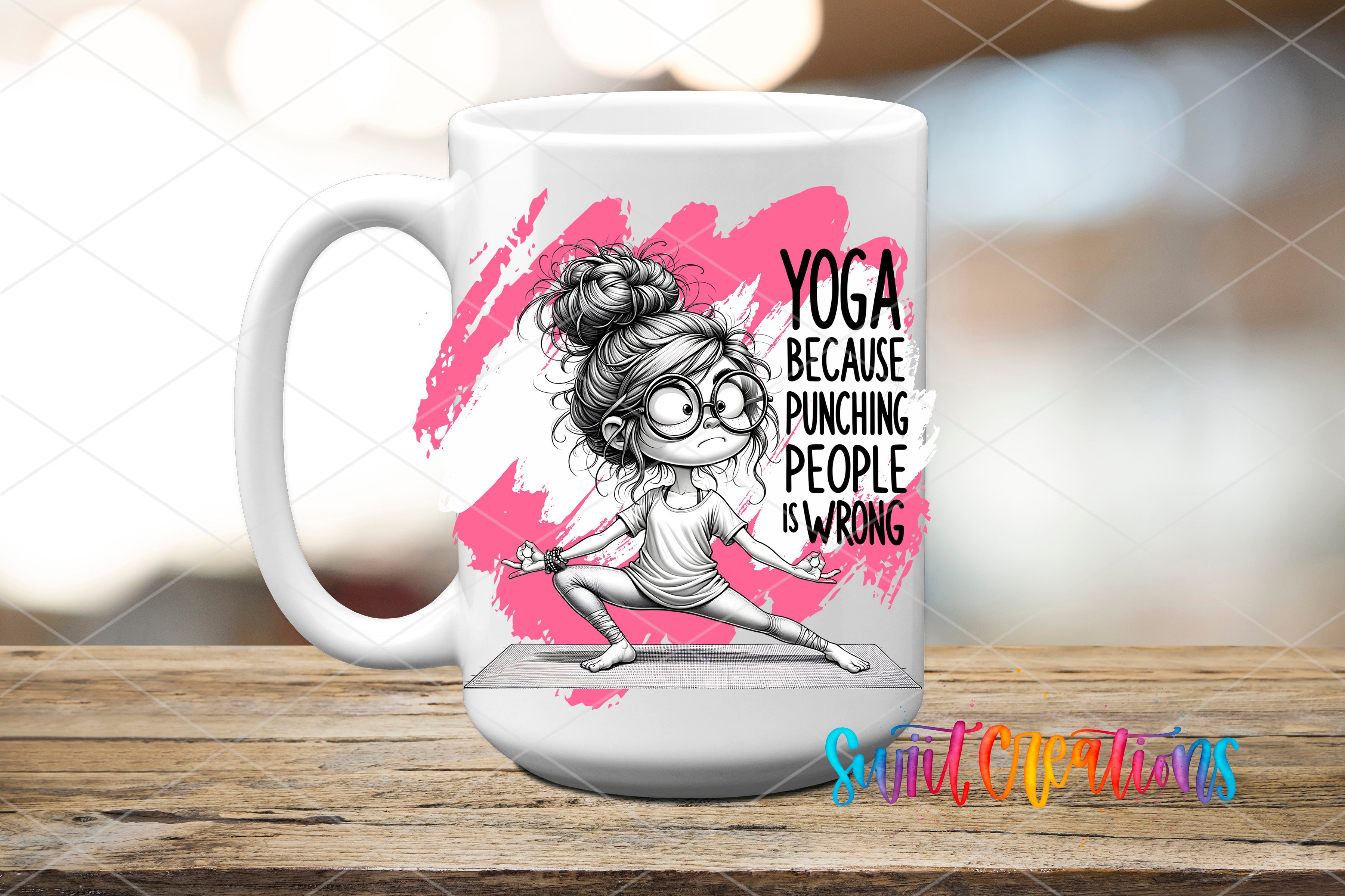 A white ceramic mug with a cartoon illustration of a woman doing yoga poses, along with text that reads "YOGA BECAUSE PUNCHING PEOPLE IS WRONG".