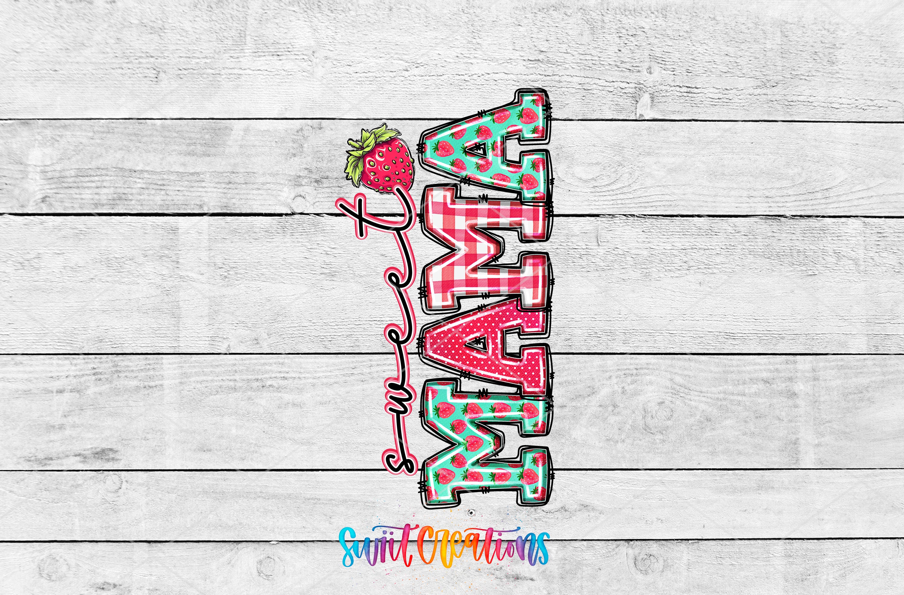 A colorful graphic design featuring the word "MAMA" in a stylized font, with a strawberry and a watermelon pattern. The design is set against a wooden background.