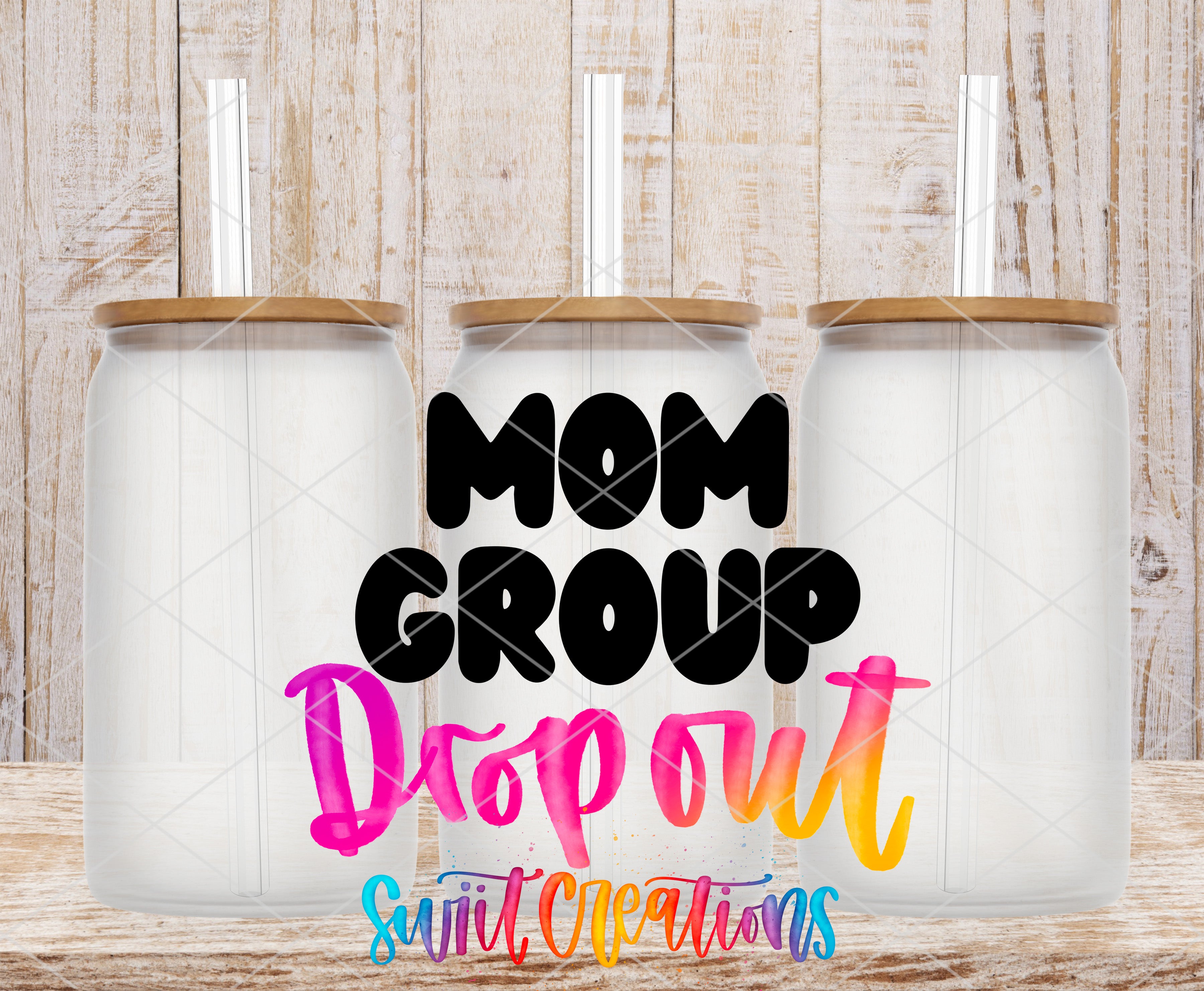 three glass jars with lids, arranged in a row against a wooden background. The text "MOM GROUP" is prominently displayed in the center, with "Drop out" written below it. The text "Swift Creations" is also visible in the bottom right corner.